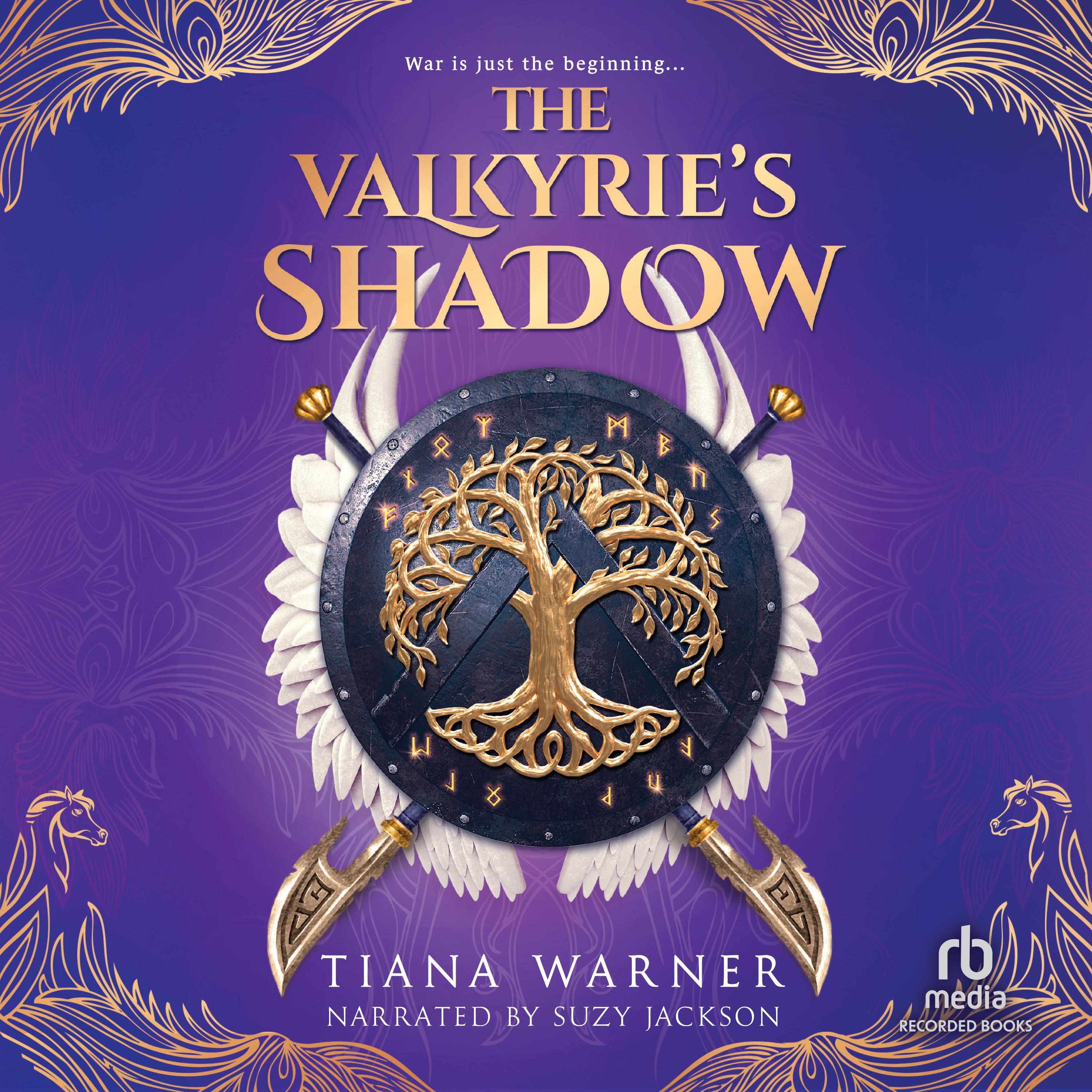 The Valkyrie's Shadow