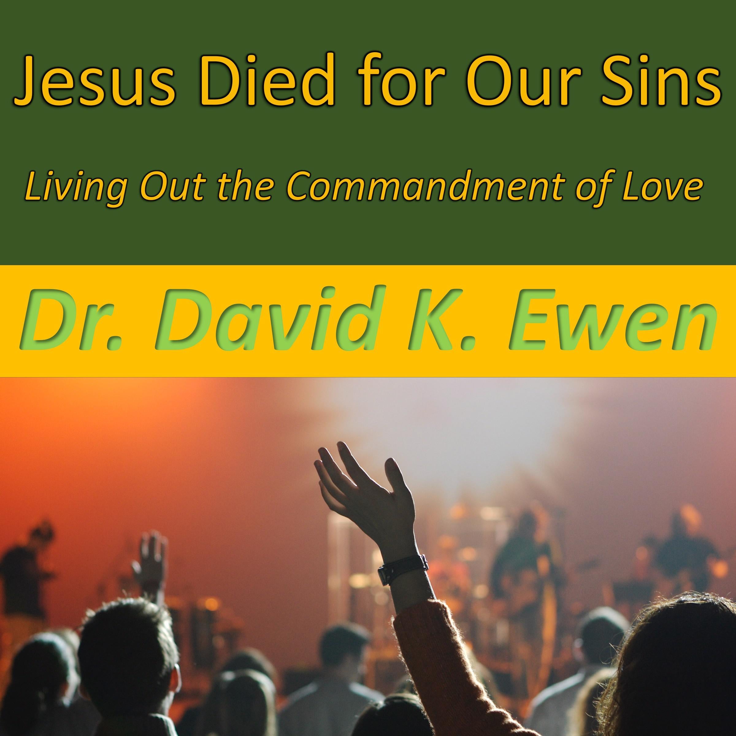Jesus Died for Our Sins