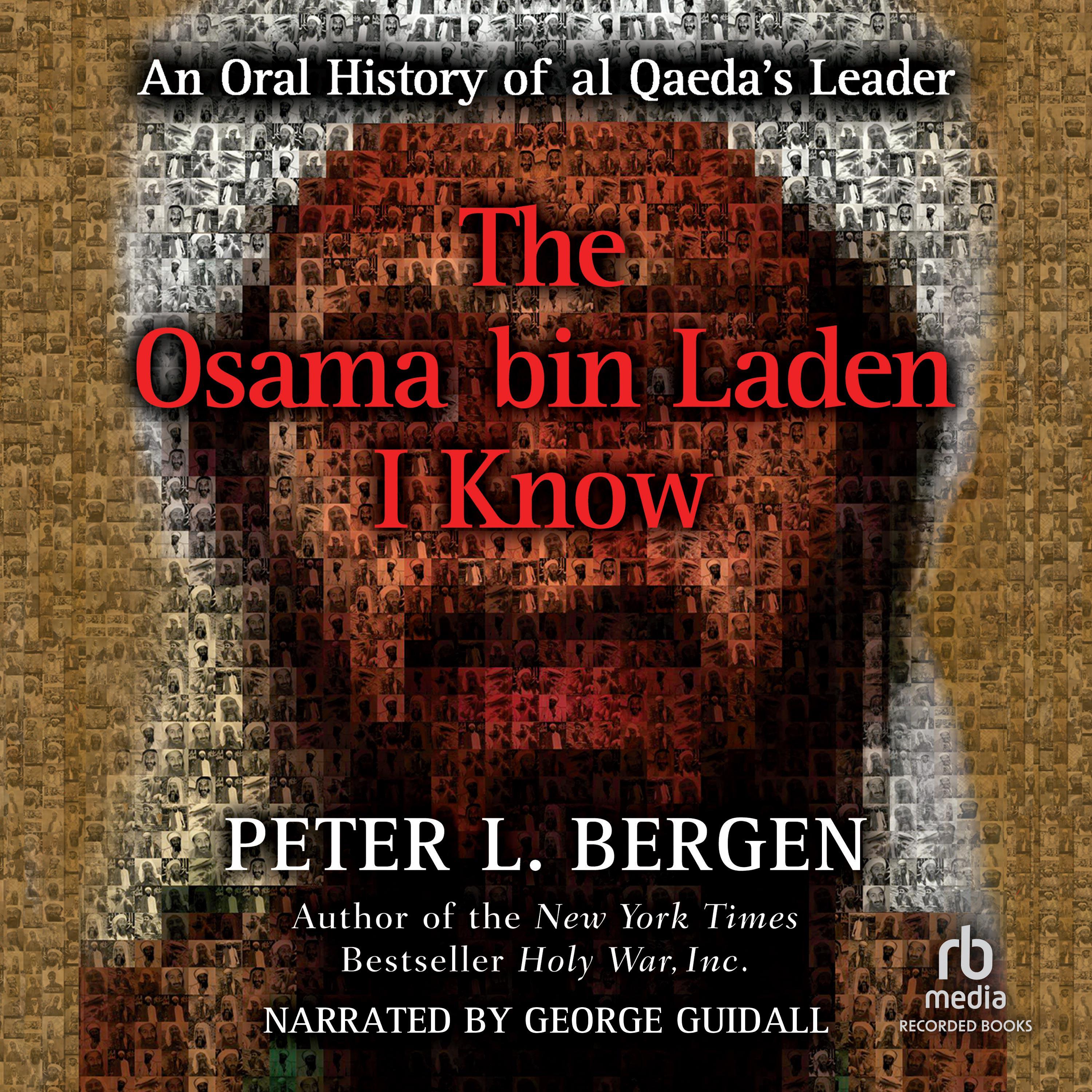 The Osama bin Laden I Know