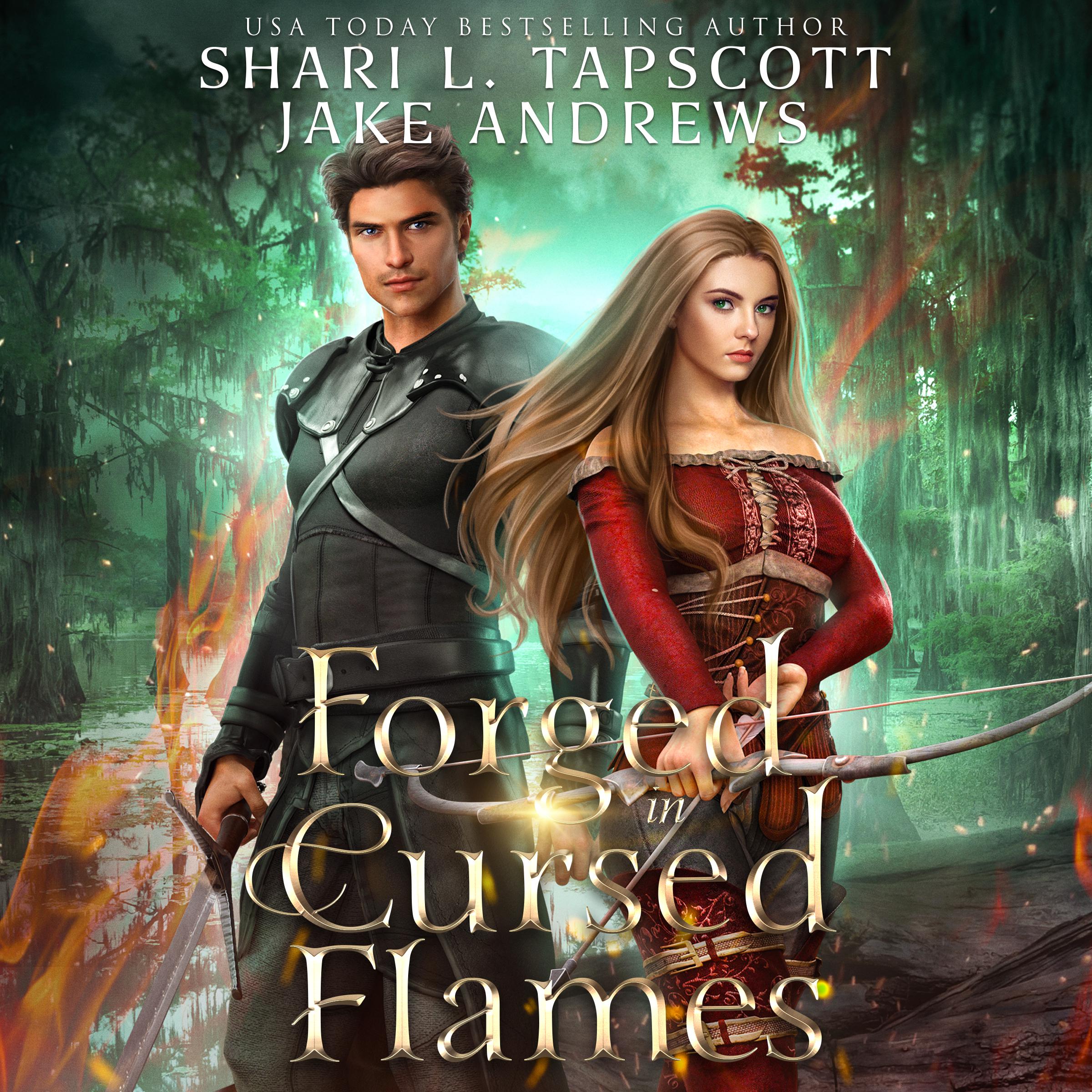 Forged in the Cursed Flames