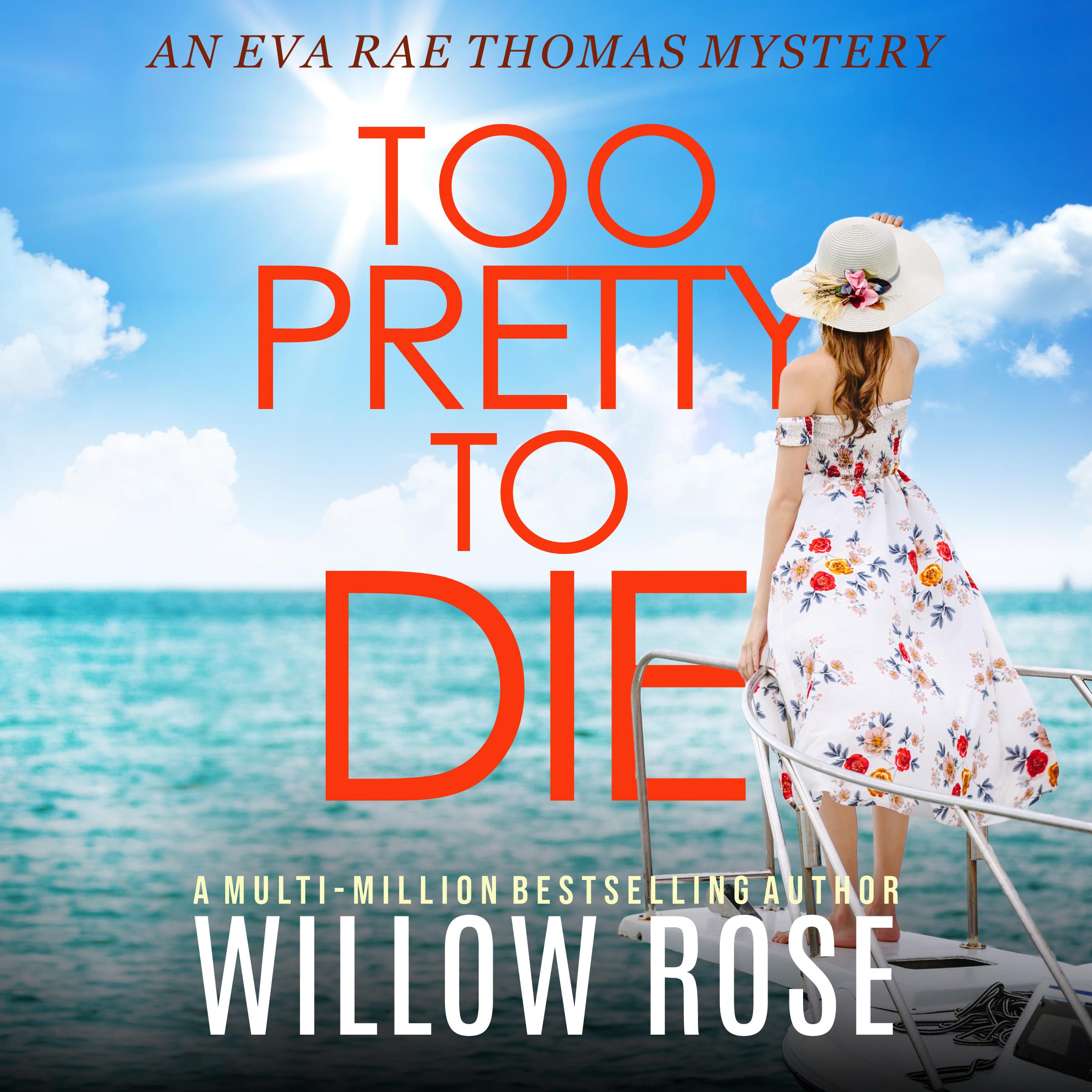 Too Pretty To Die