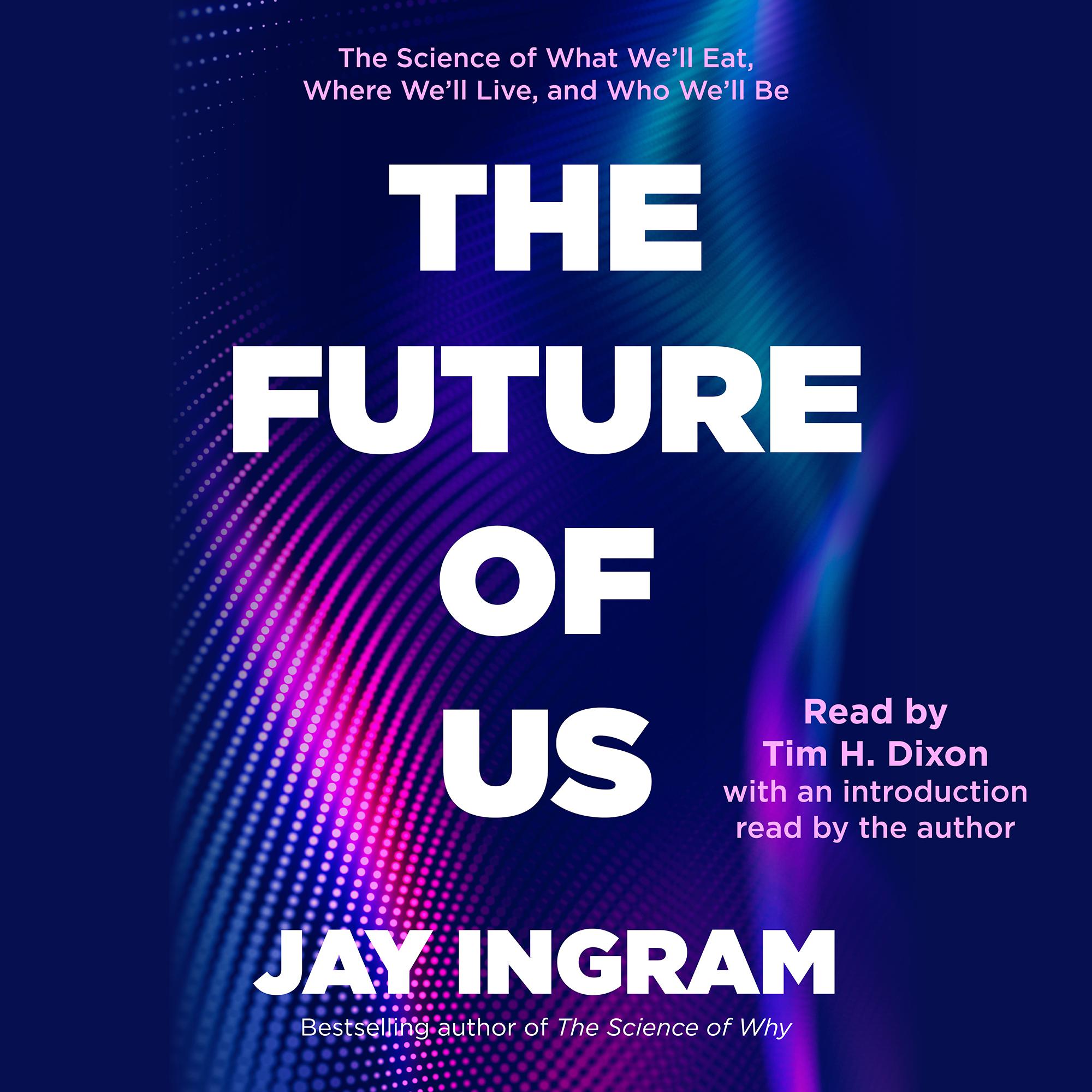 The Future of Us