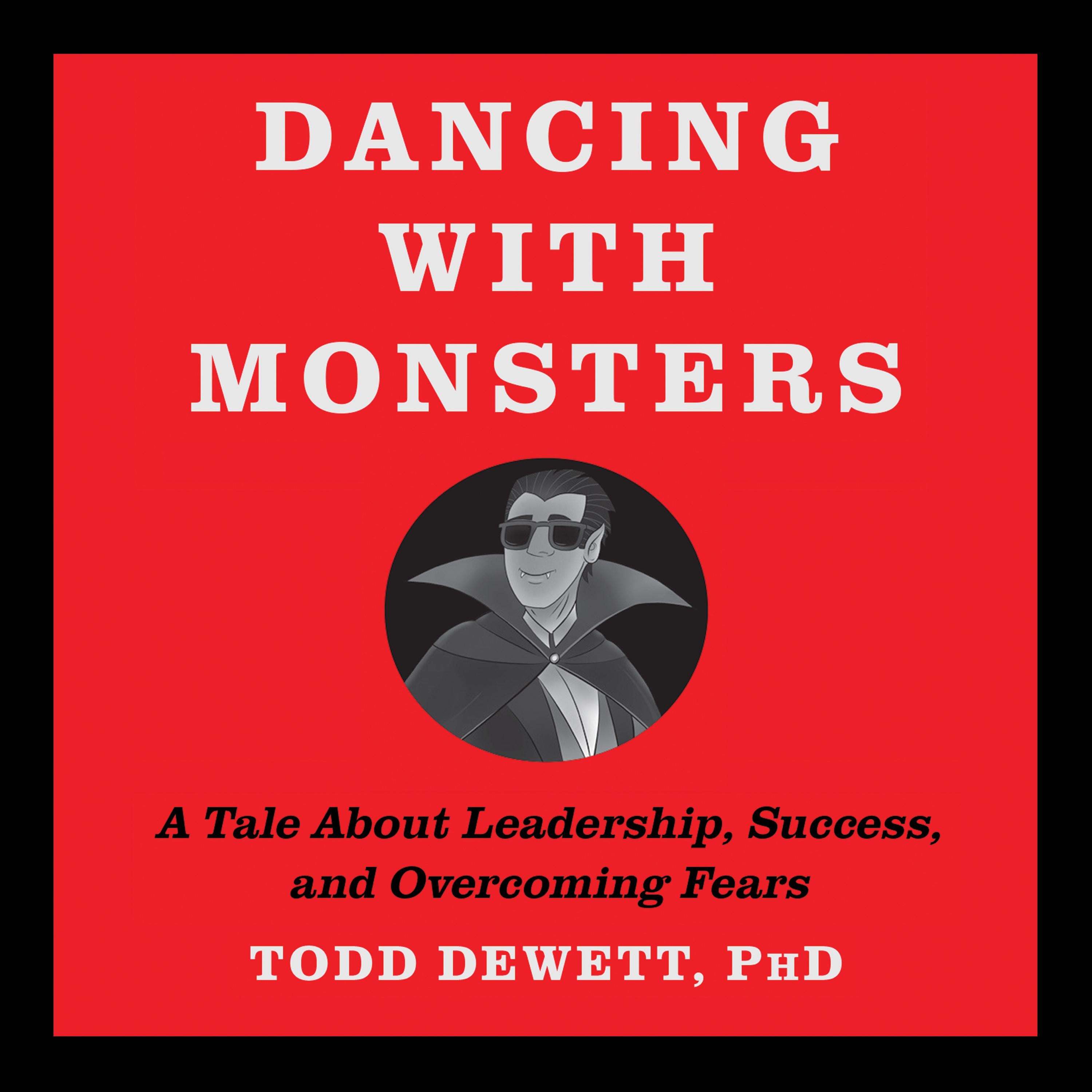 Dancing With Monsters