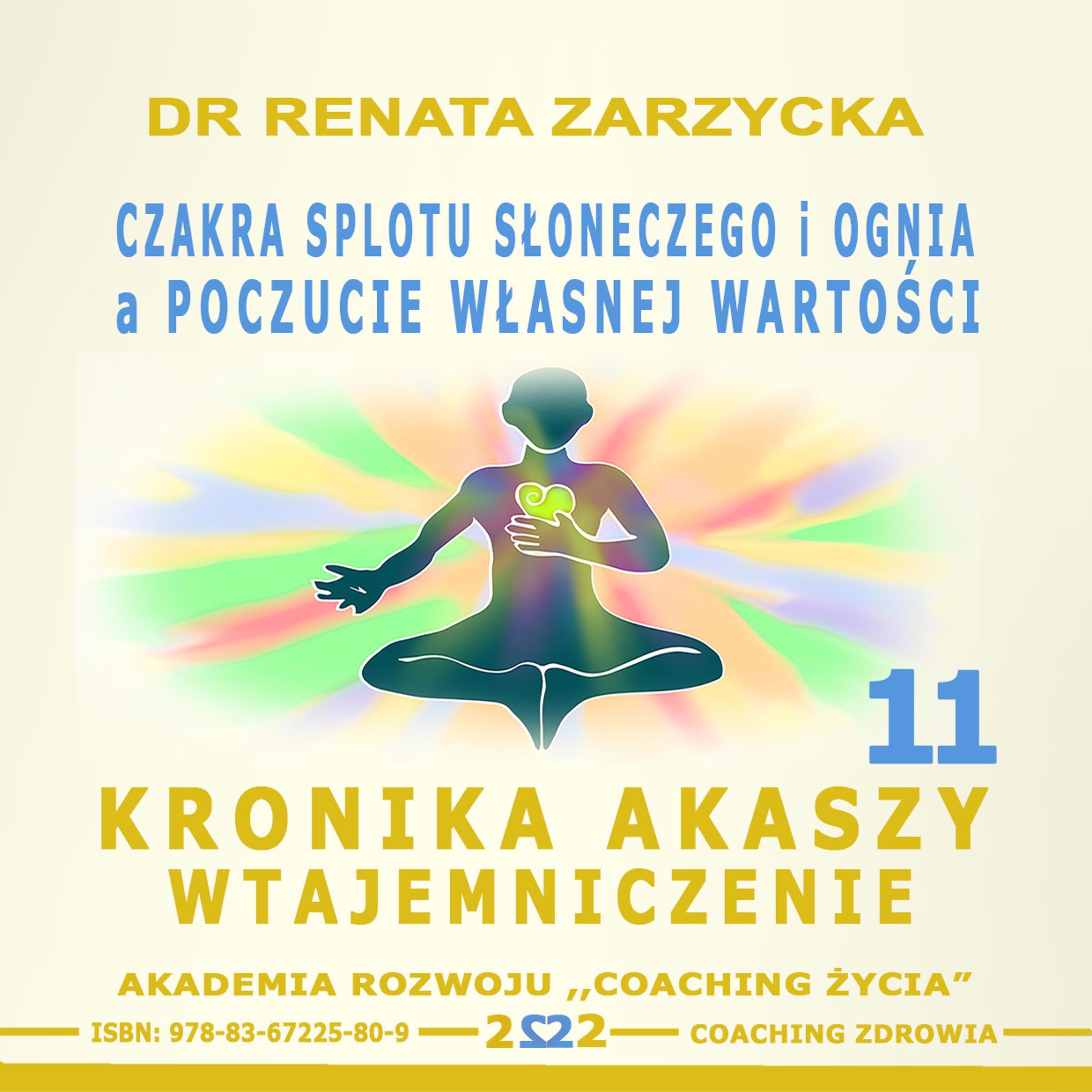 Czakra Splotu Slonecznego i Ognia a poczucie Wlasnej Wartosci