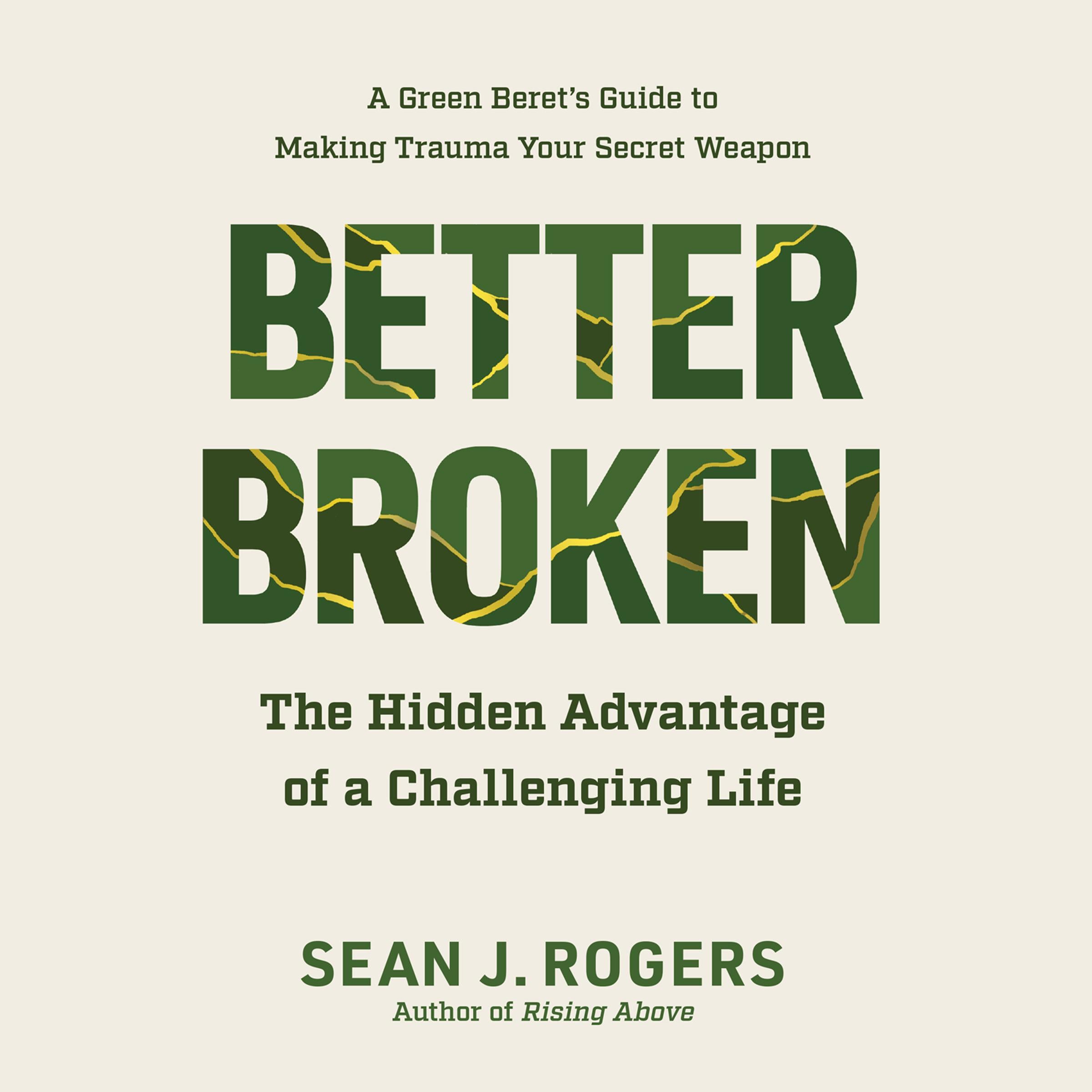 Better Broken