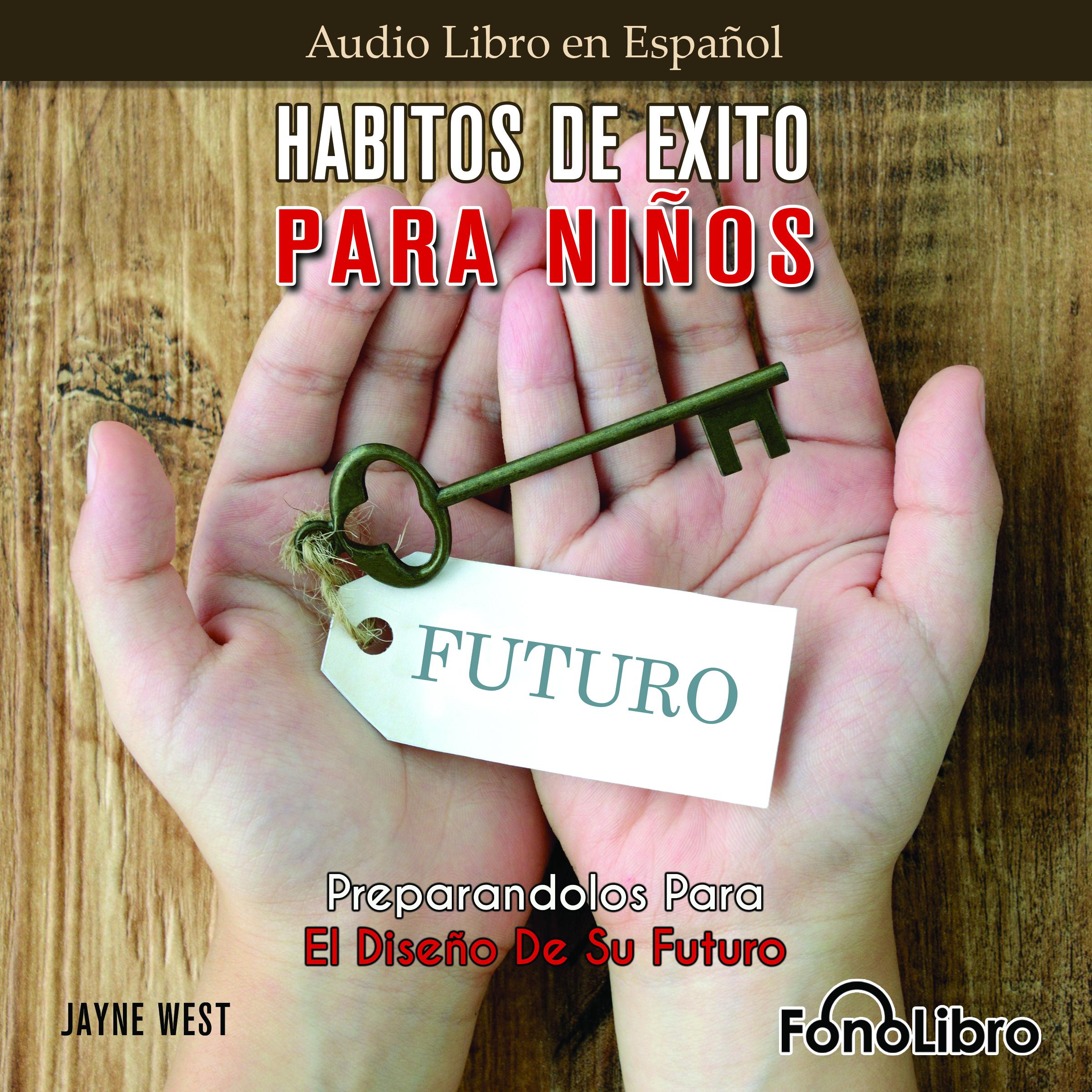 Hábitos De Éxito Para Niños