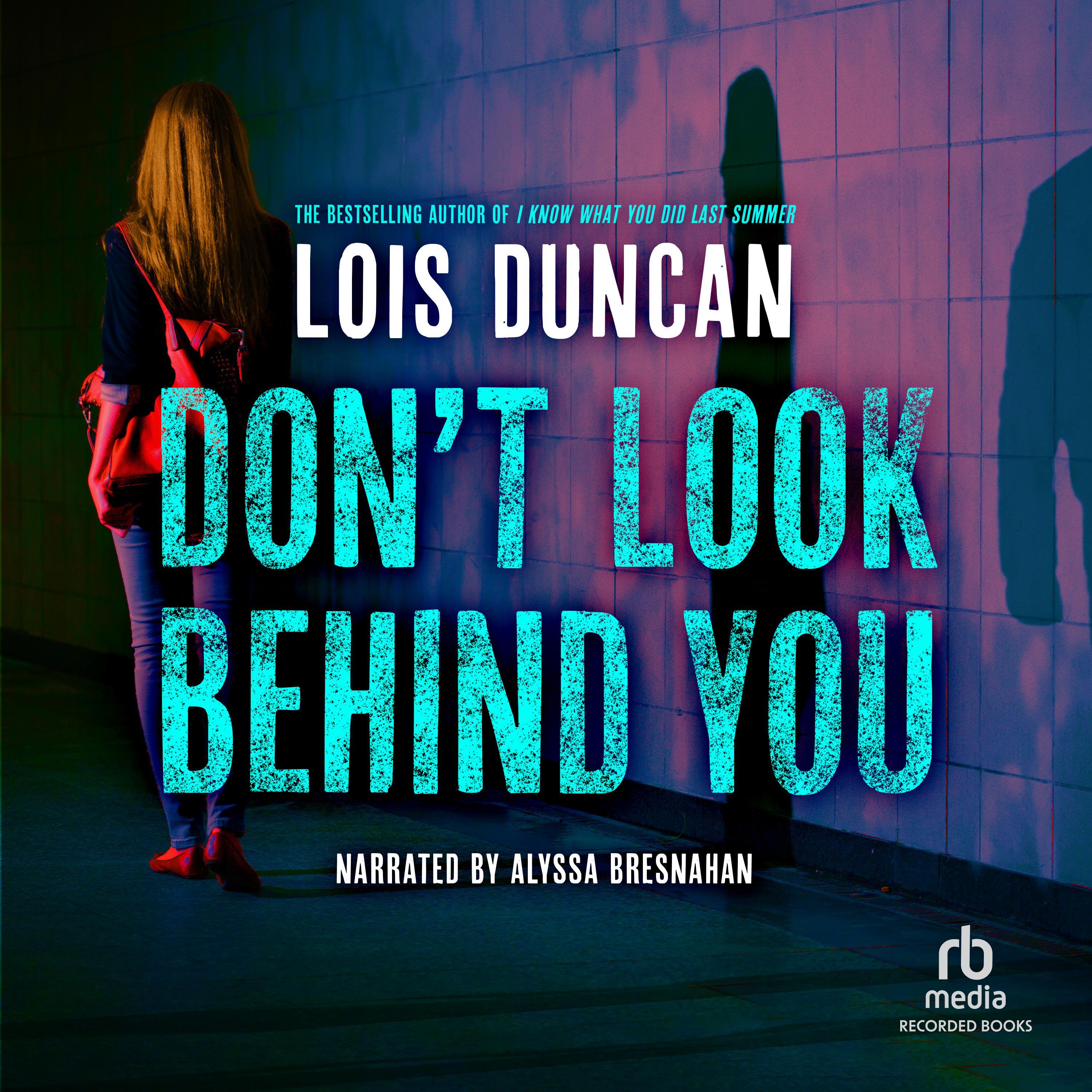 Don't Look Behind You