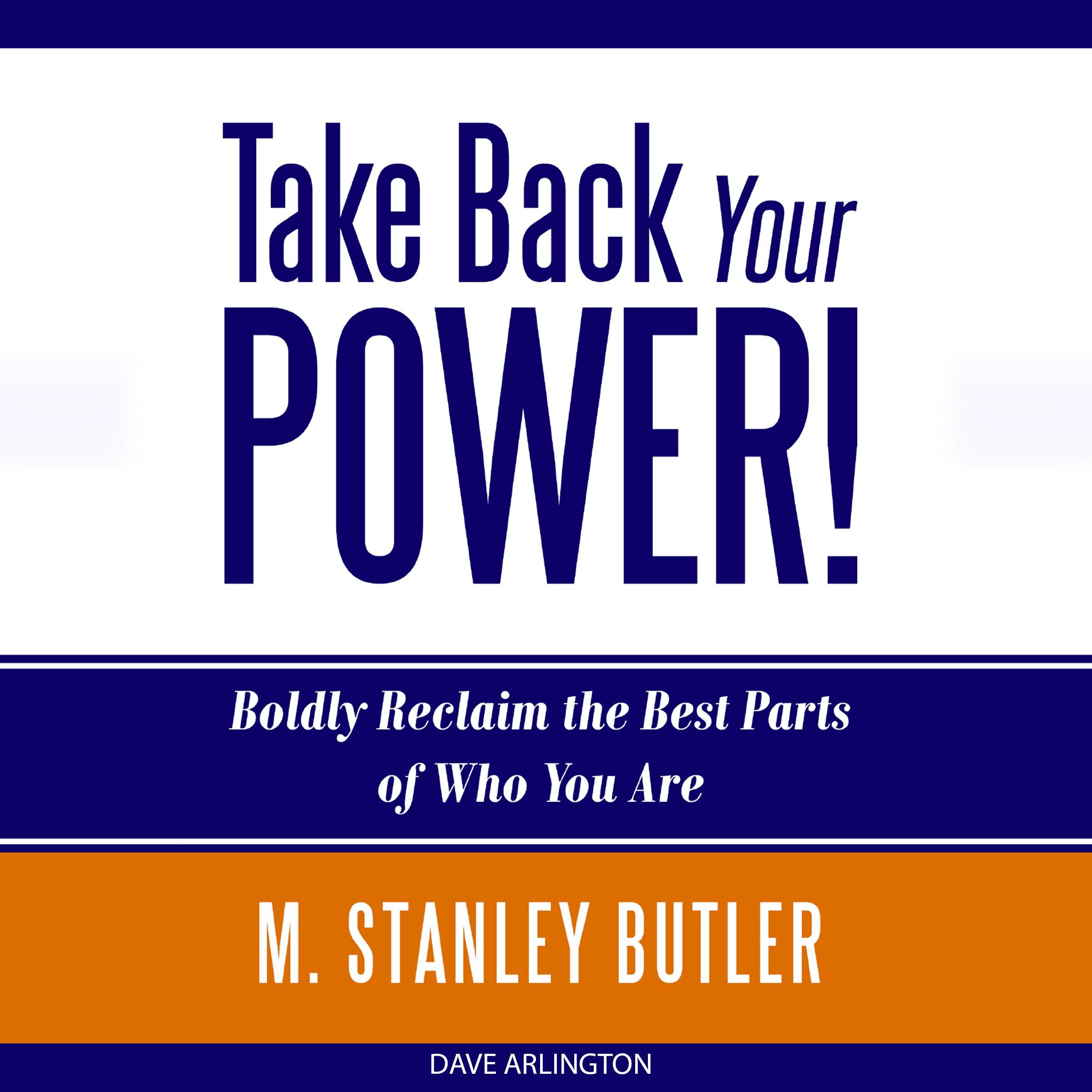 Take Back Your POWER!
