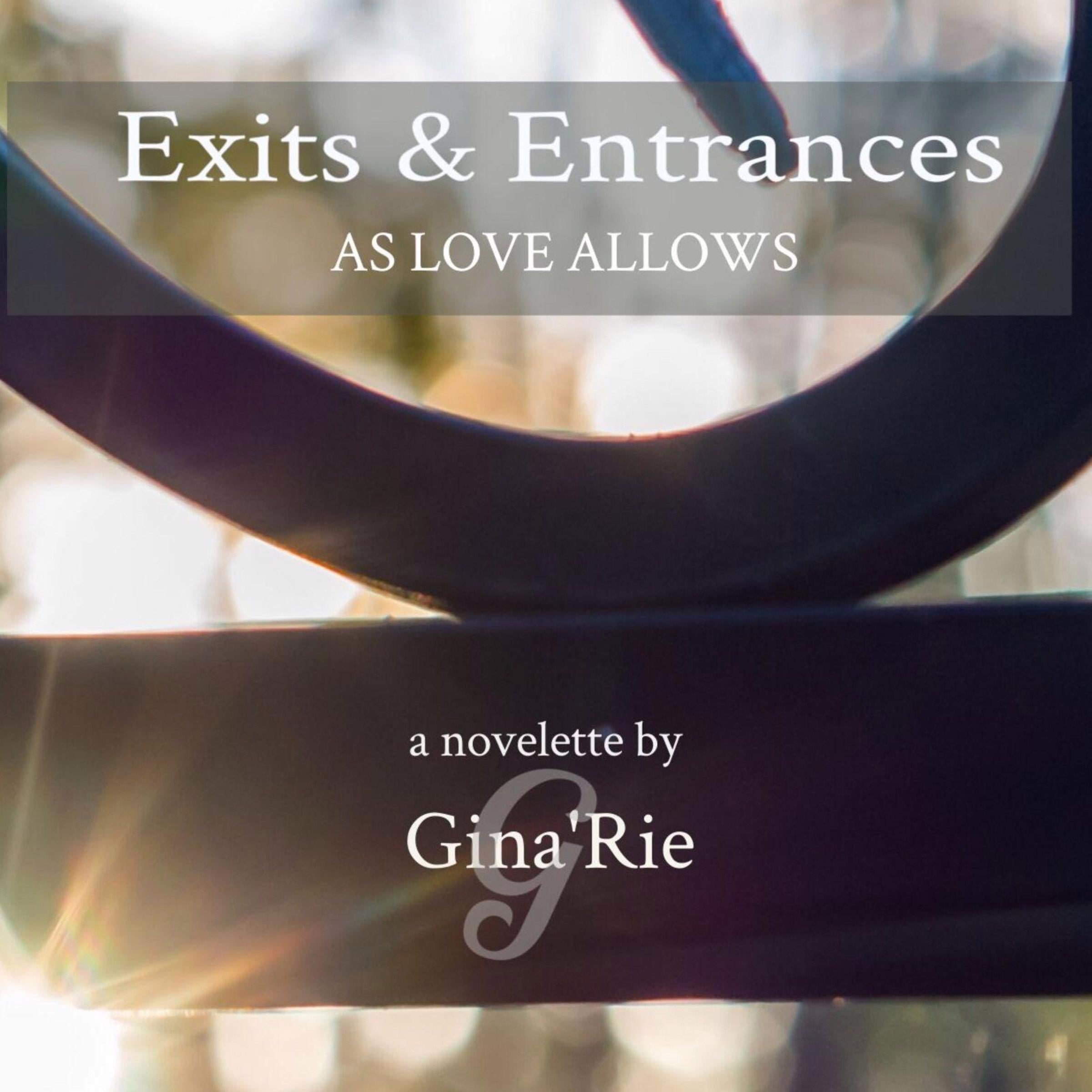 Exits & Entrances