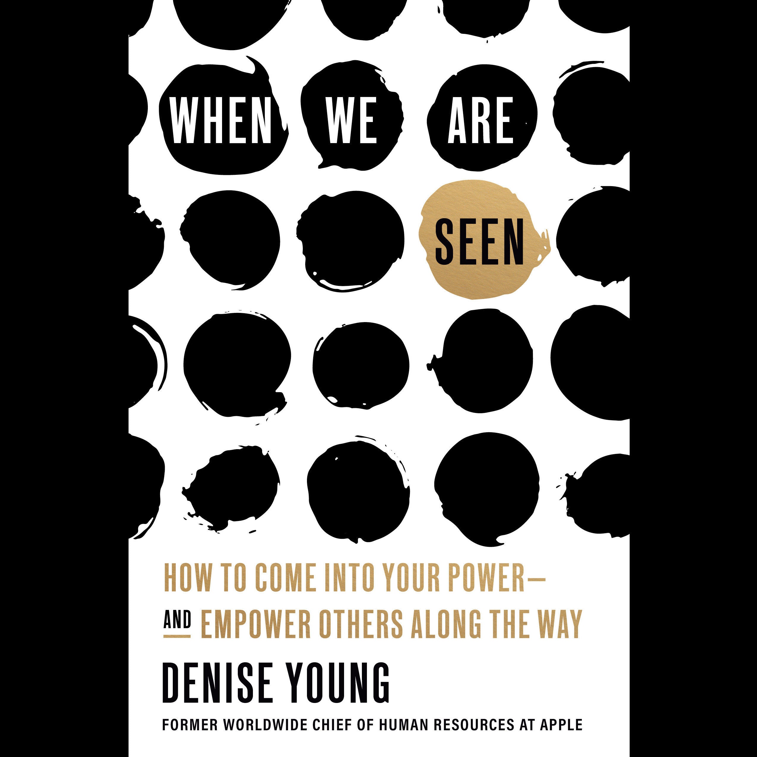 When We Are Seen