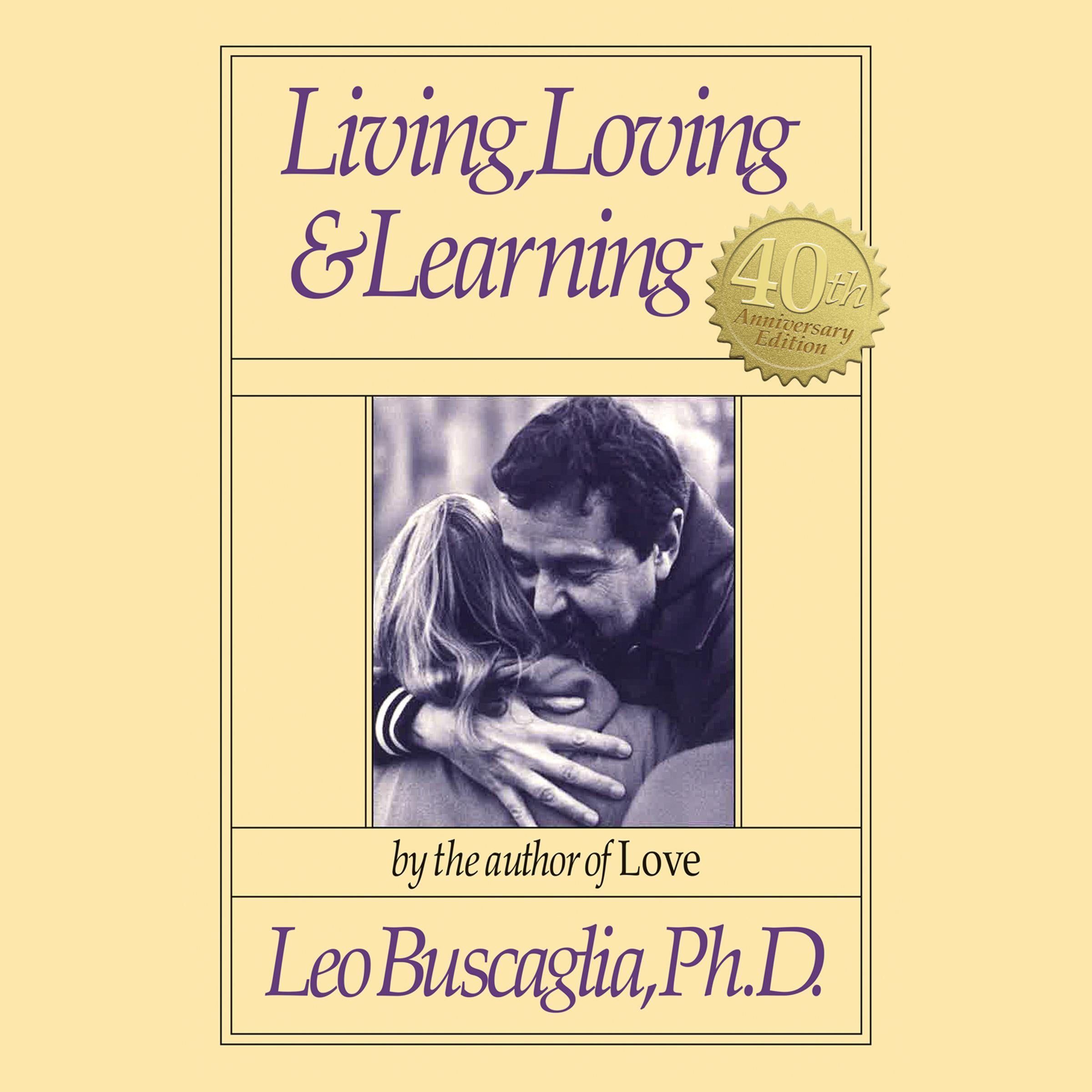 Living, Loving &amp; Learning