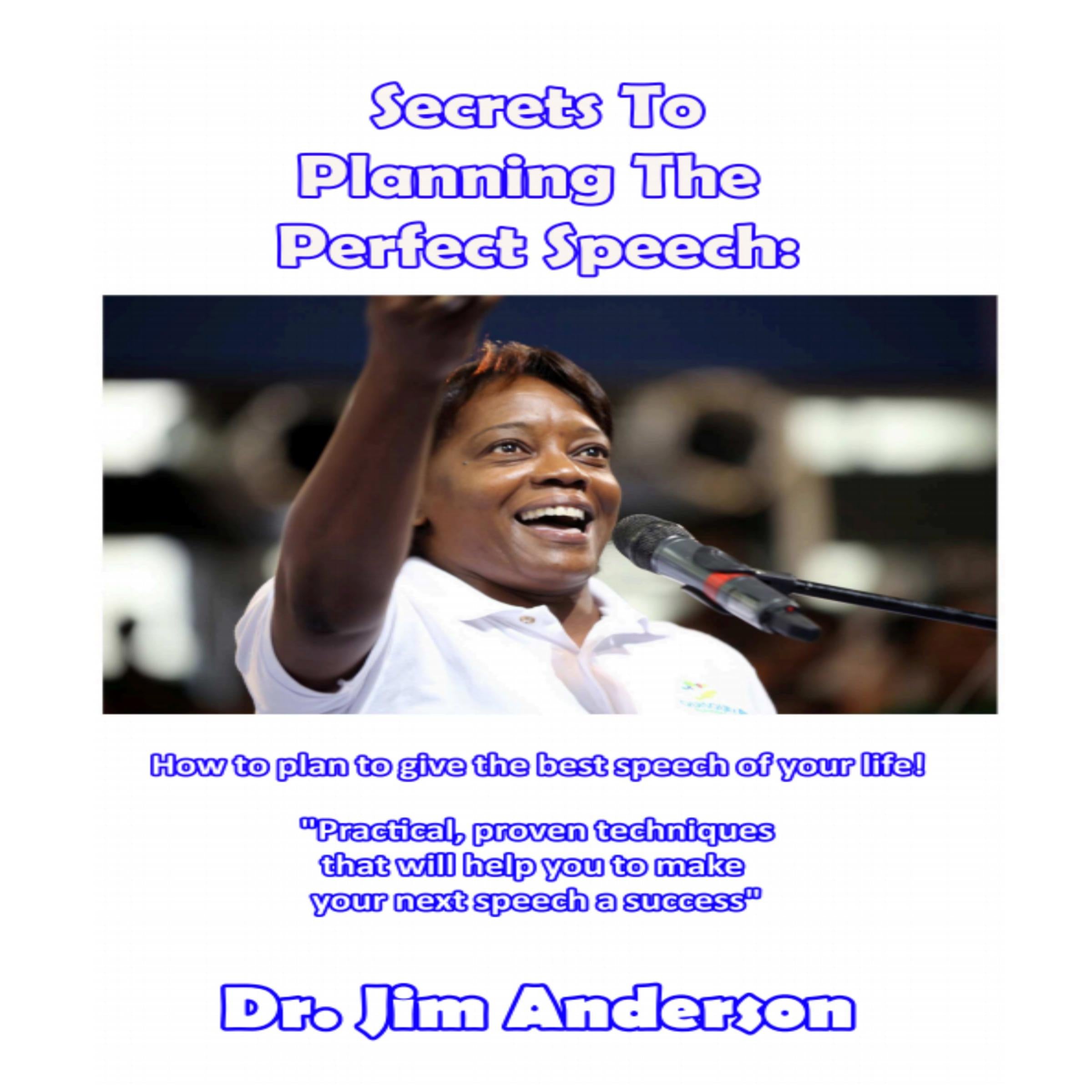 Secrets to Planning the Perfect Speech