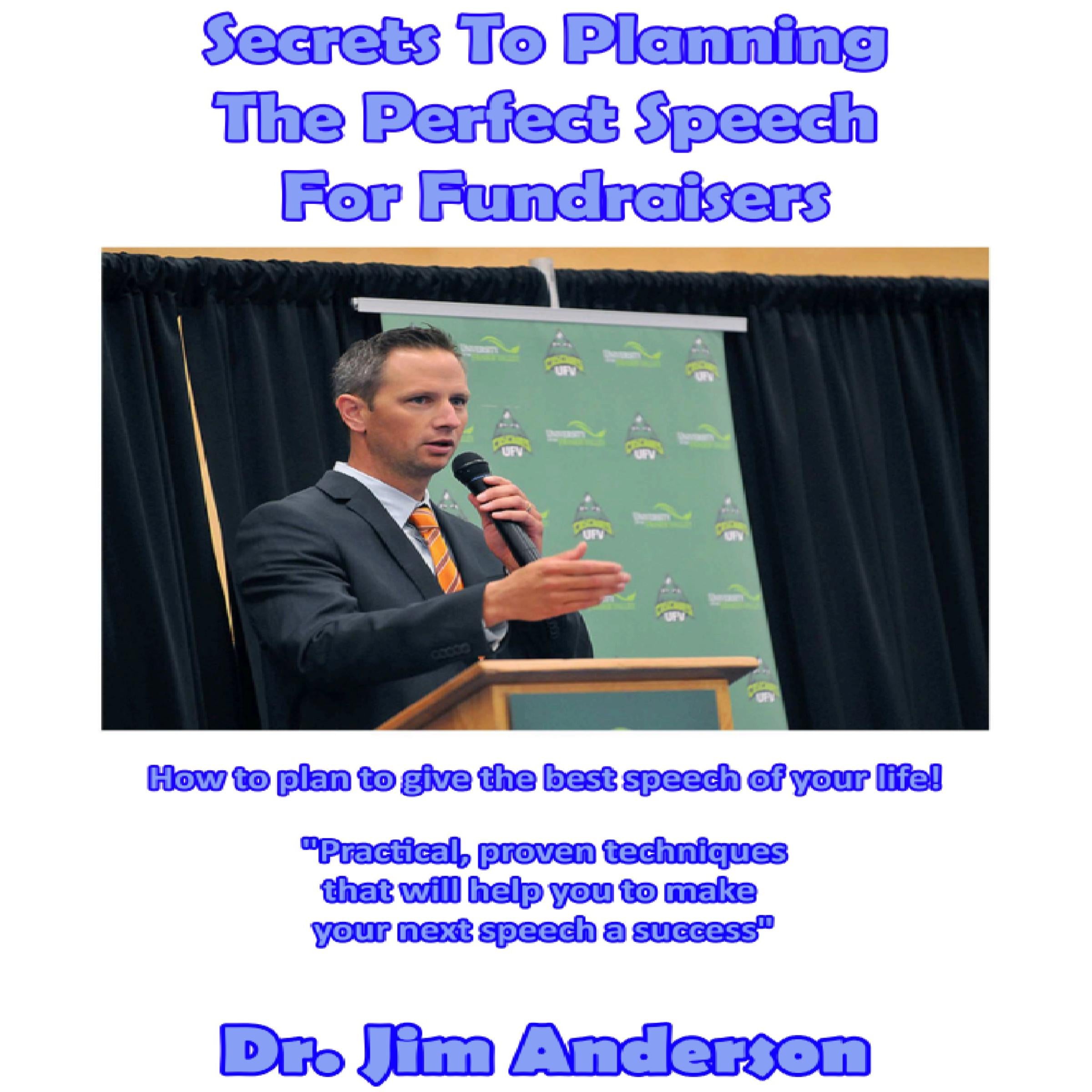 Secrets to Planning the Perfect Speech for Fundraisers