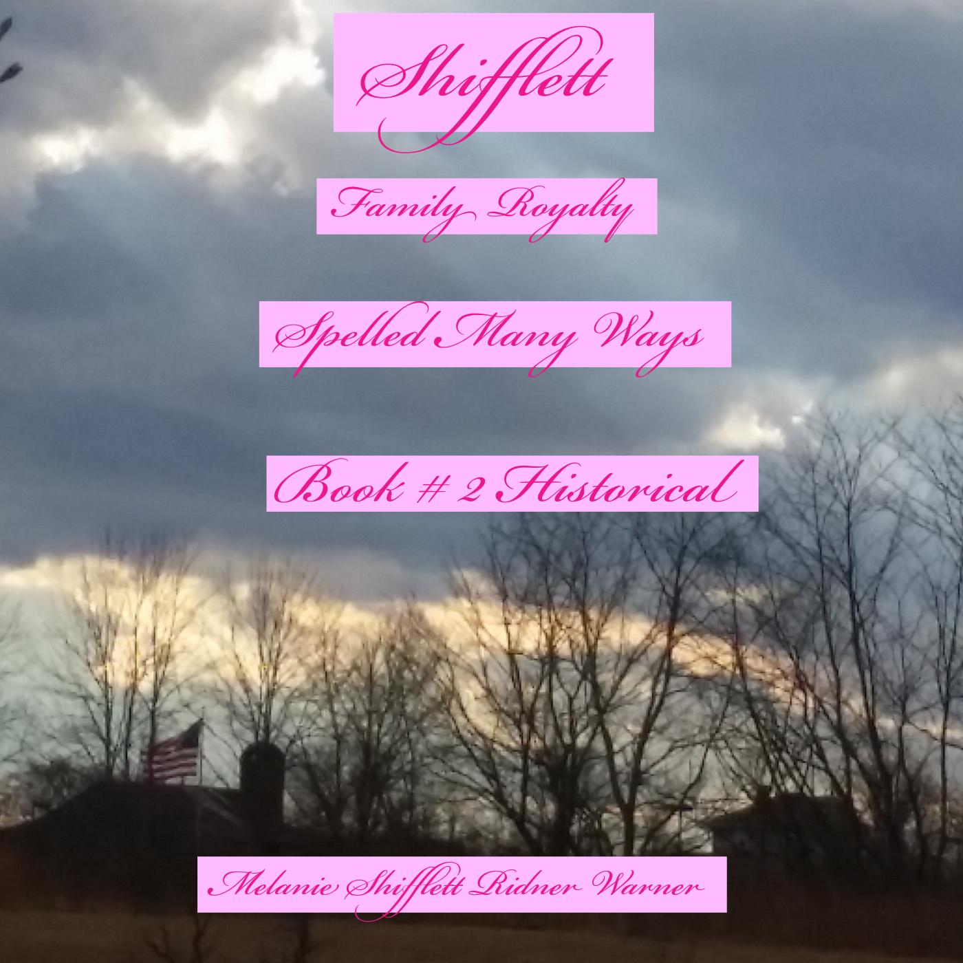 Shifflett: Family Royalty Spelled Many Ways