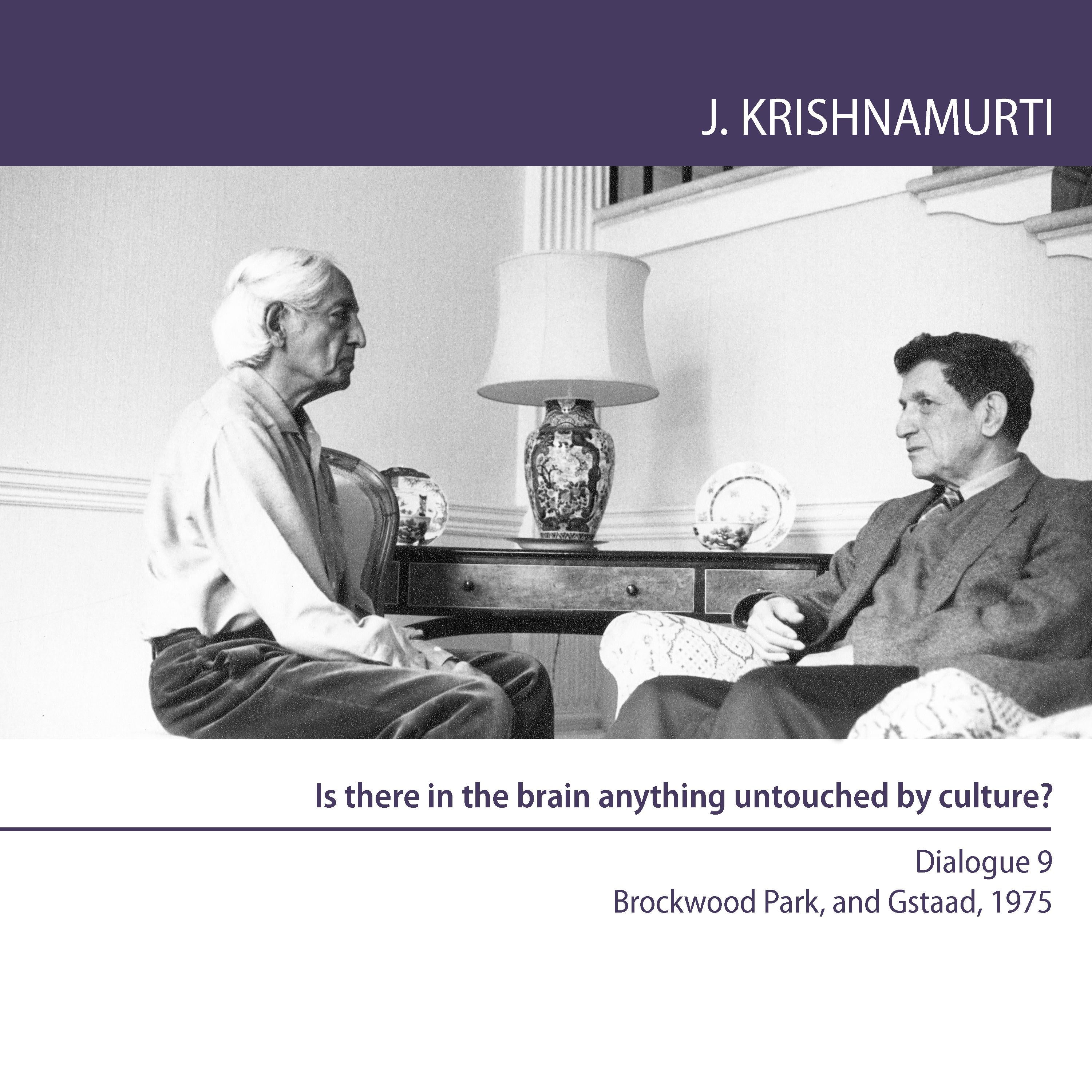 Is There in  the Brain Anything Untouched By Culture?