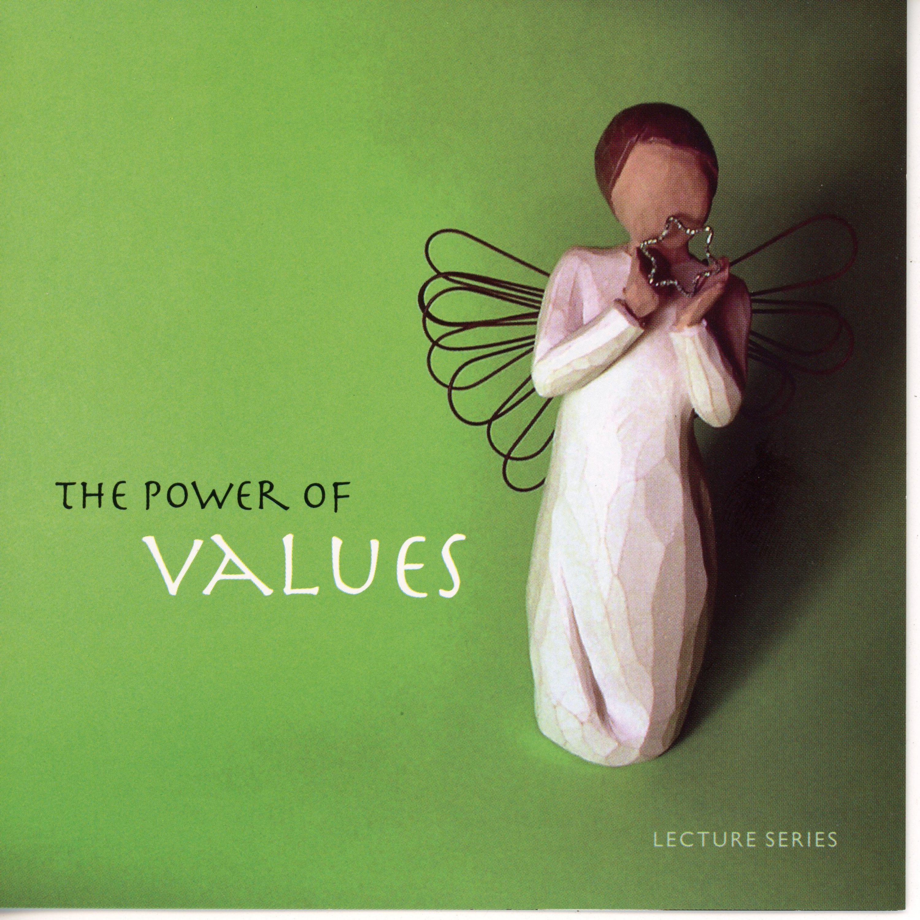 The Power Of Values