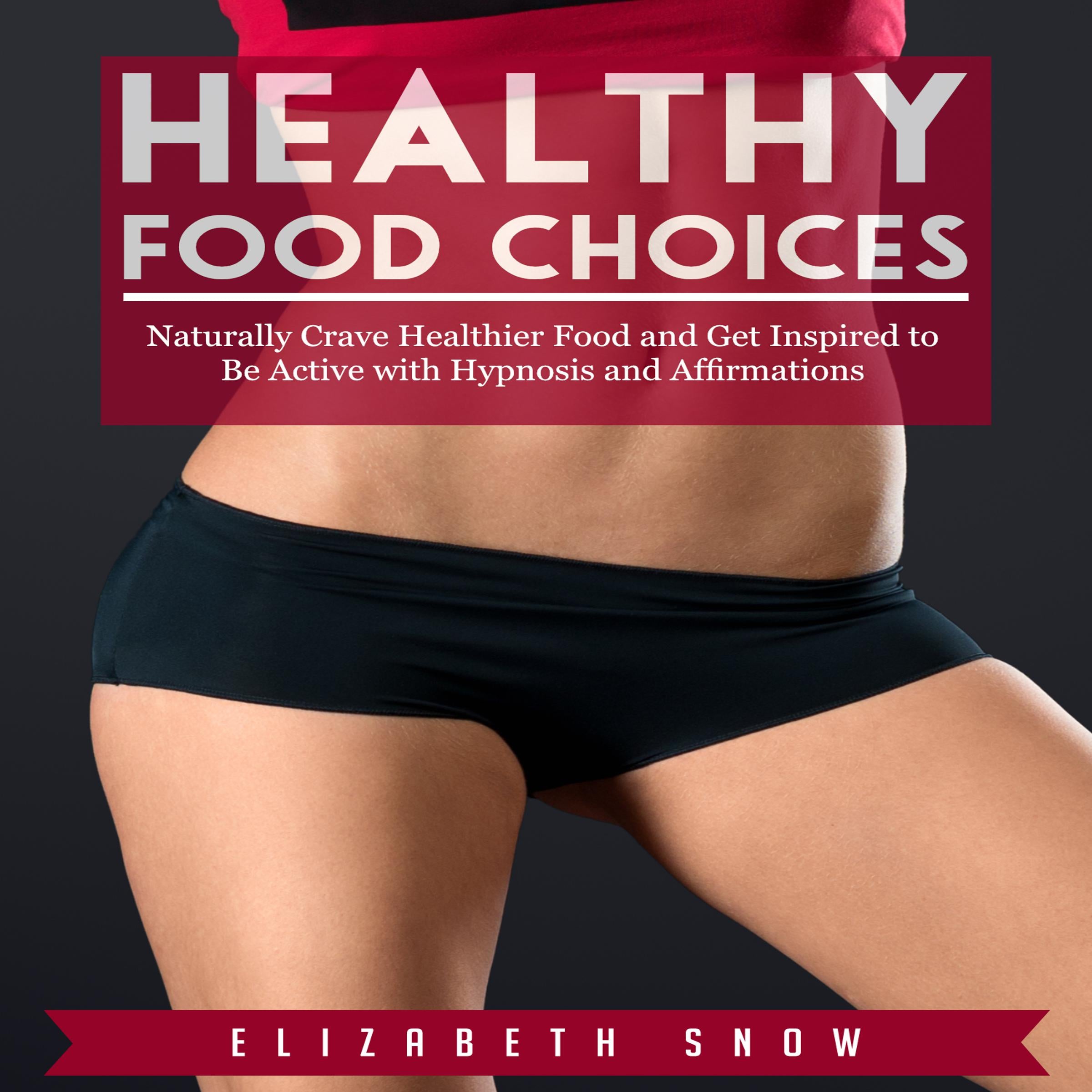 Healthy Food Choices