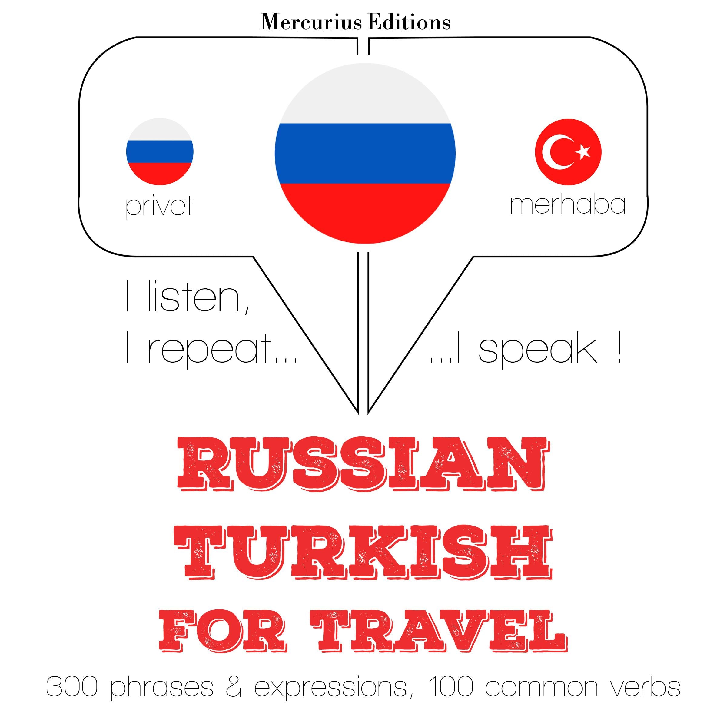 Русский - турецкий: Для путешествий