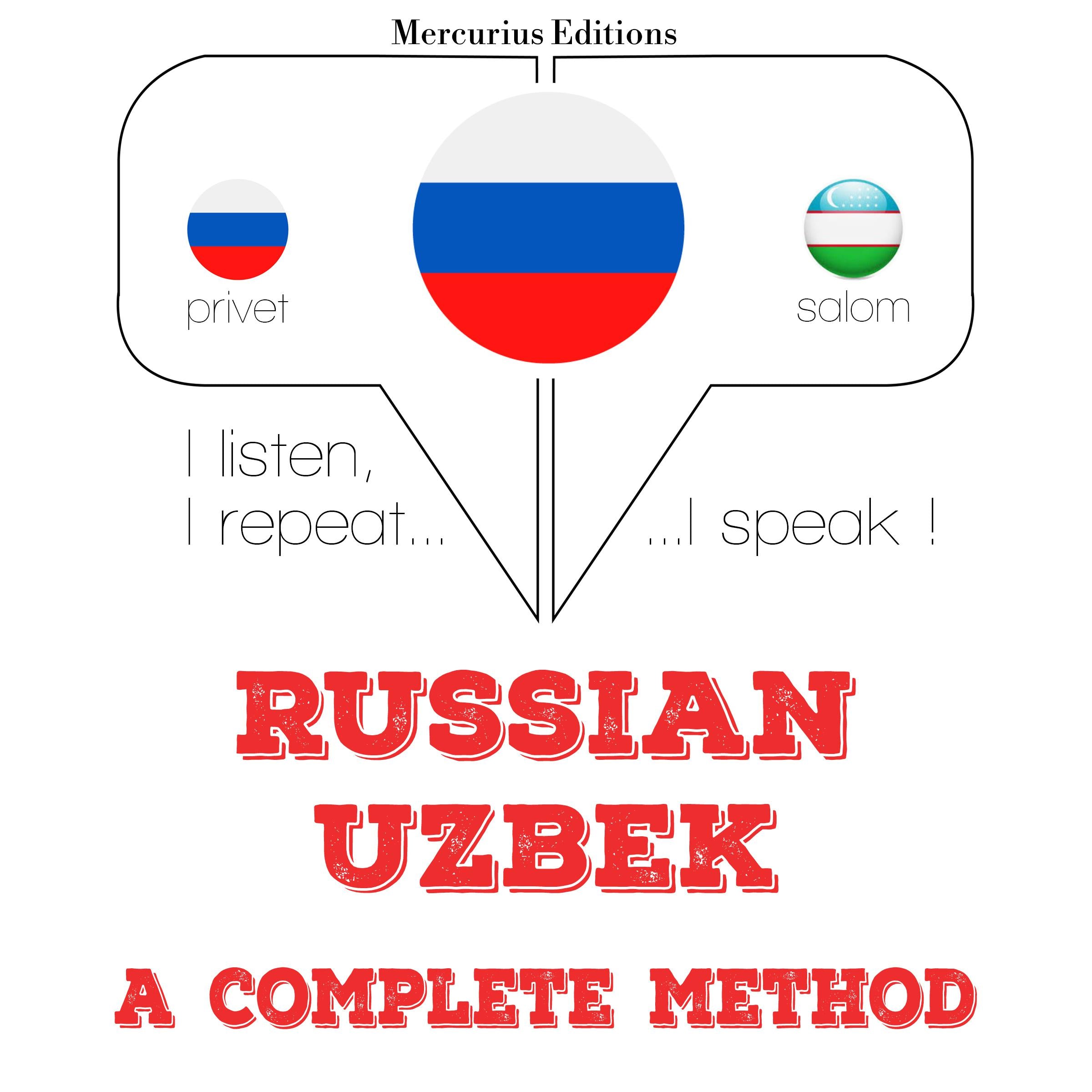 Русский - узбекский: полный метод