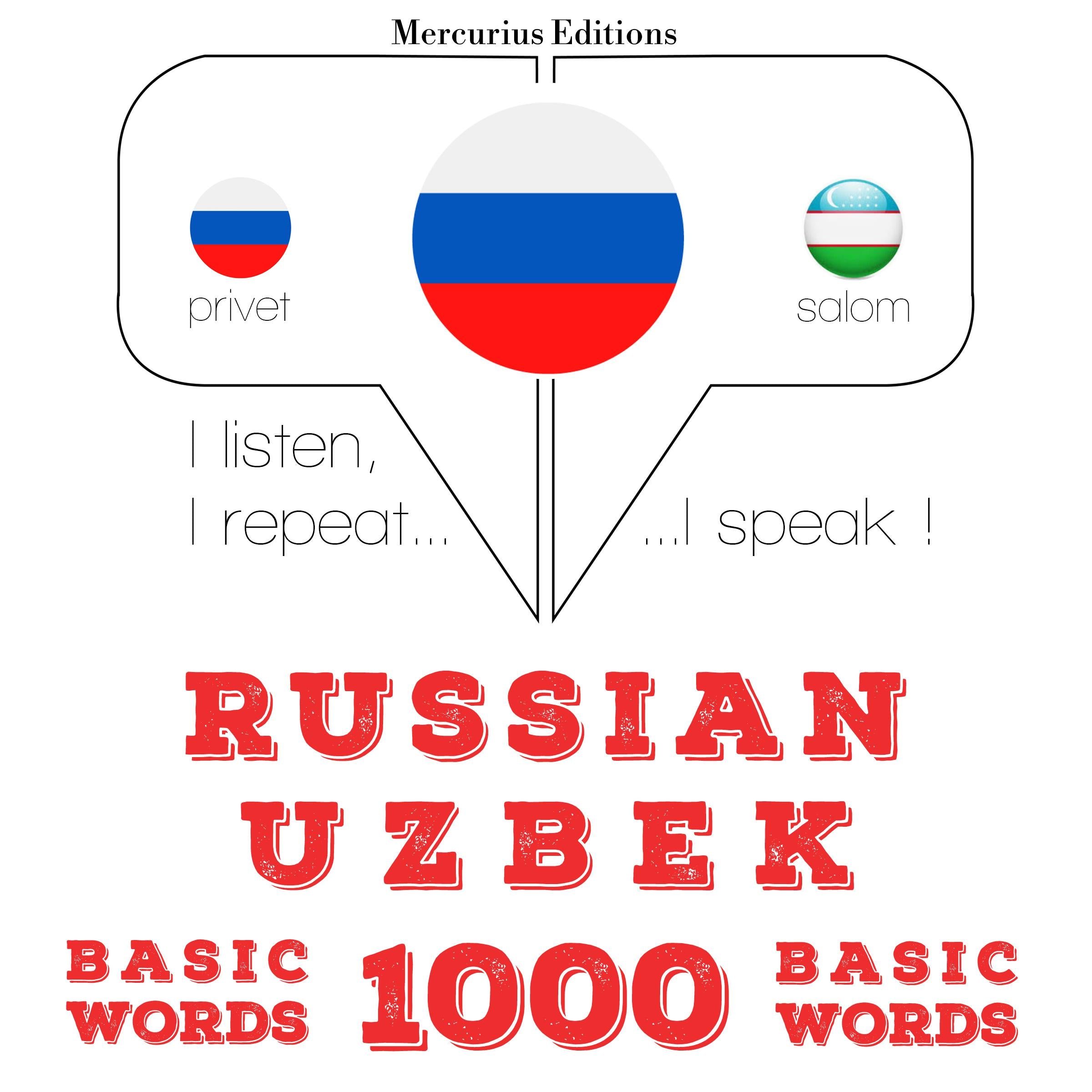 Русский язык - узбекский: 1000 основных слов