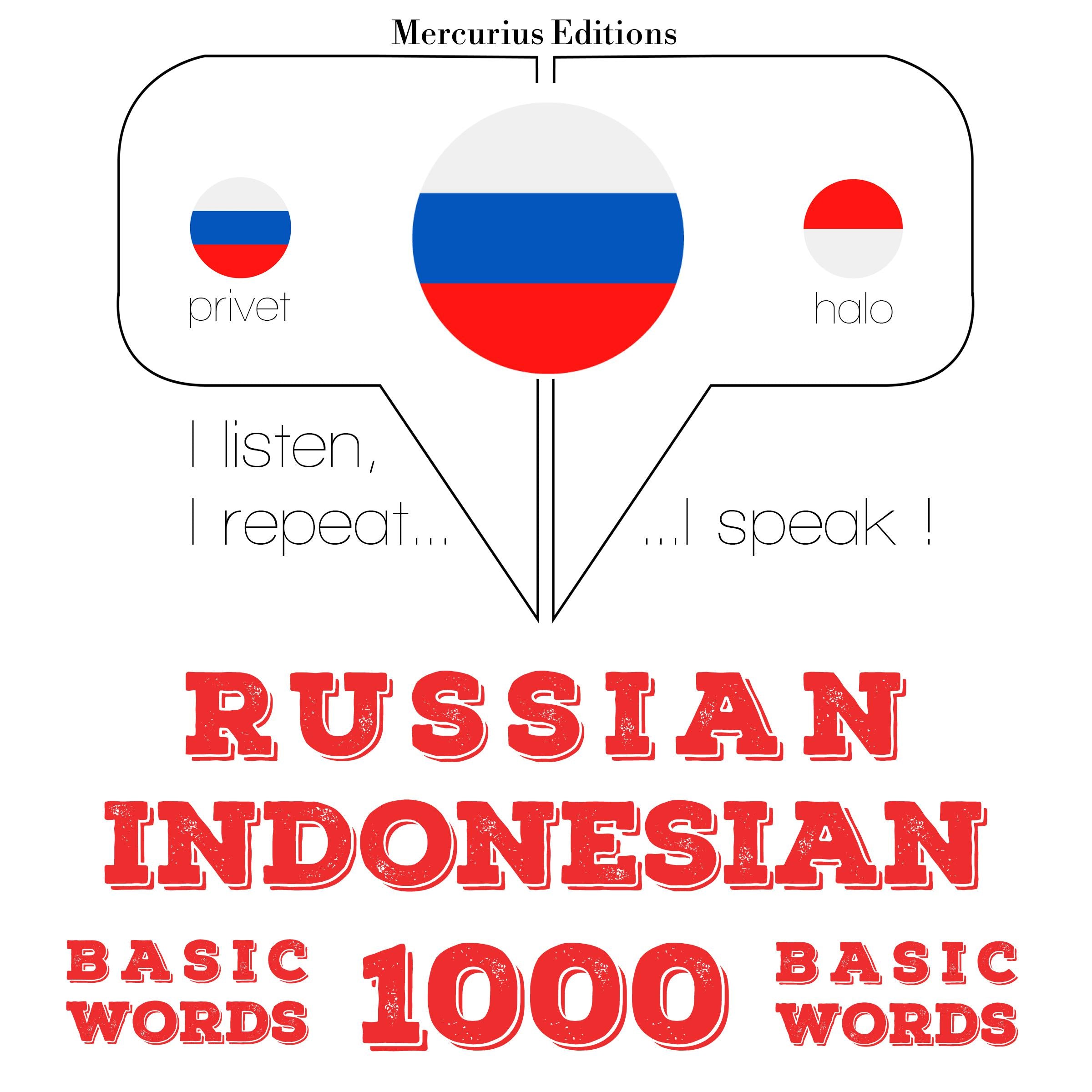 Русские - индонезийские: 1000 основных слов