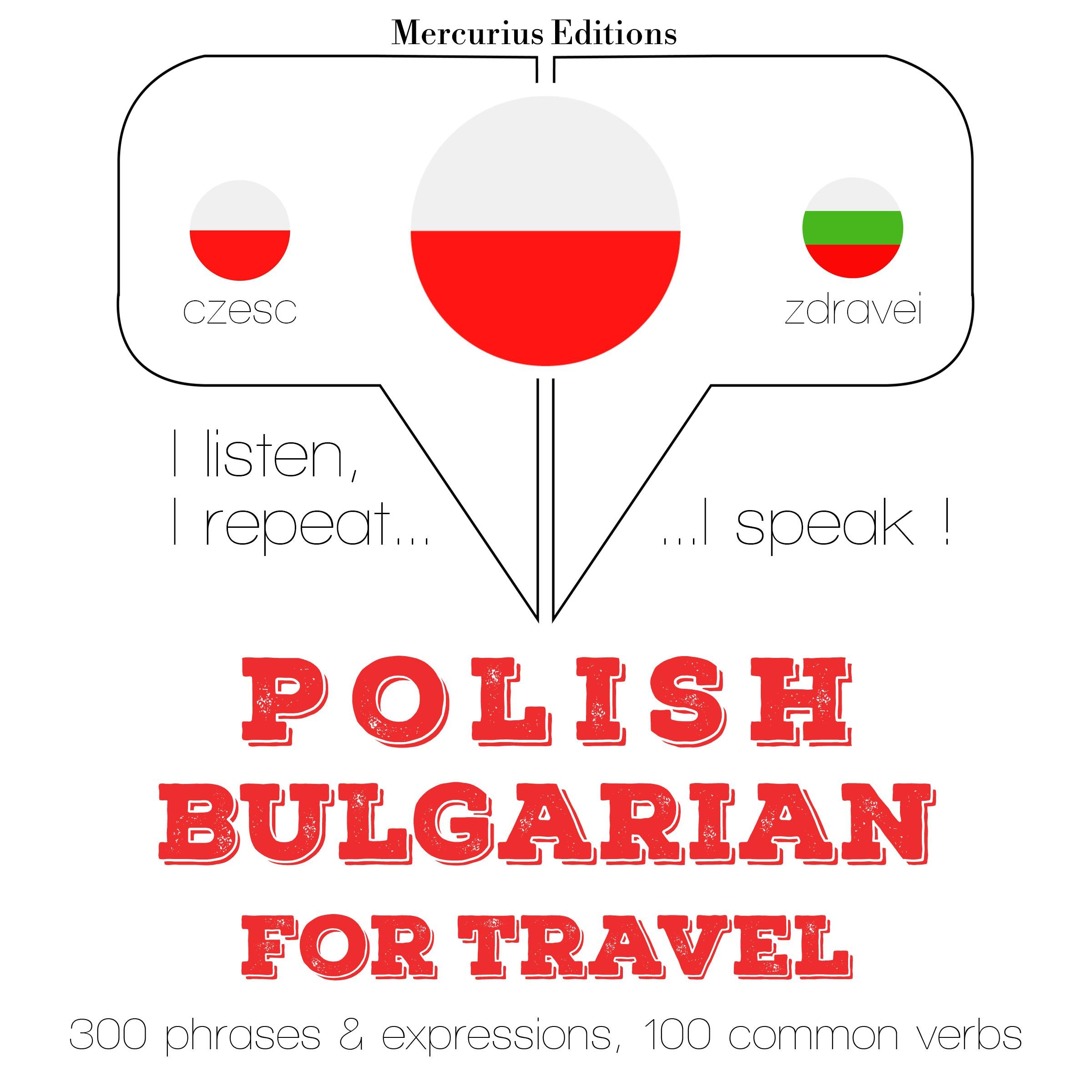 Polski - Bułgarski: W przypadku podróży