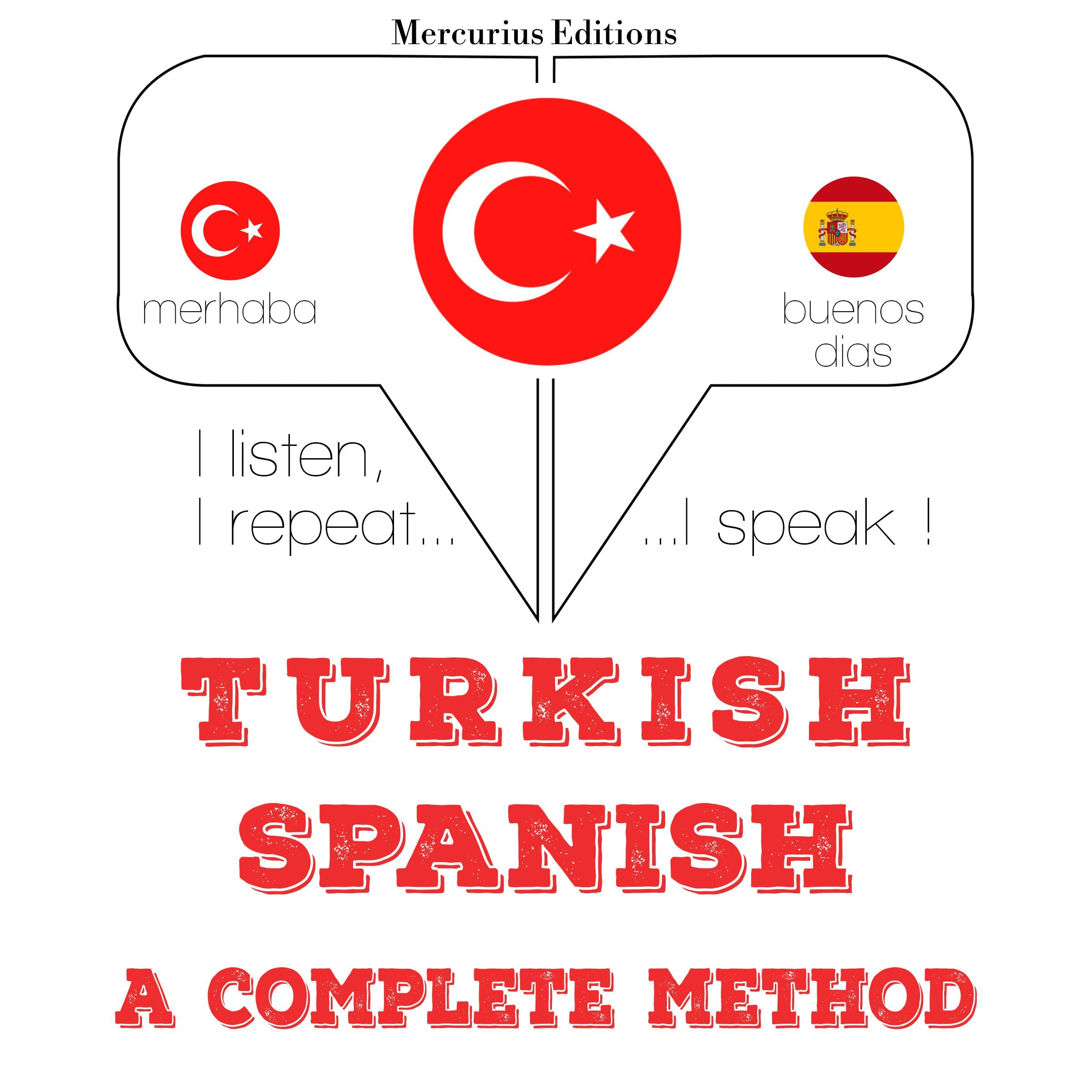 Türkçe - İspanyolca: eksiksiz bir yöntem