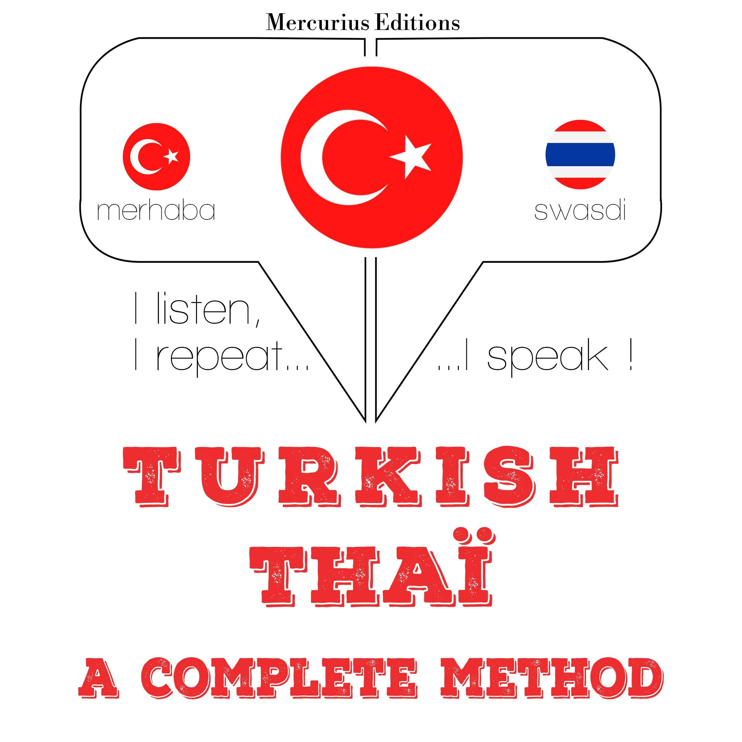 Türkçe - Tayland: tam bir yöntem