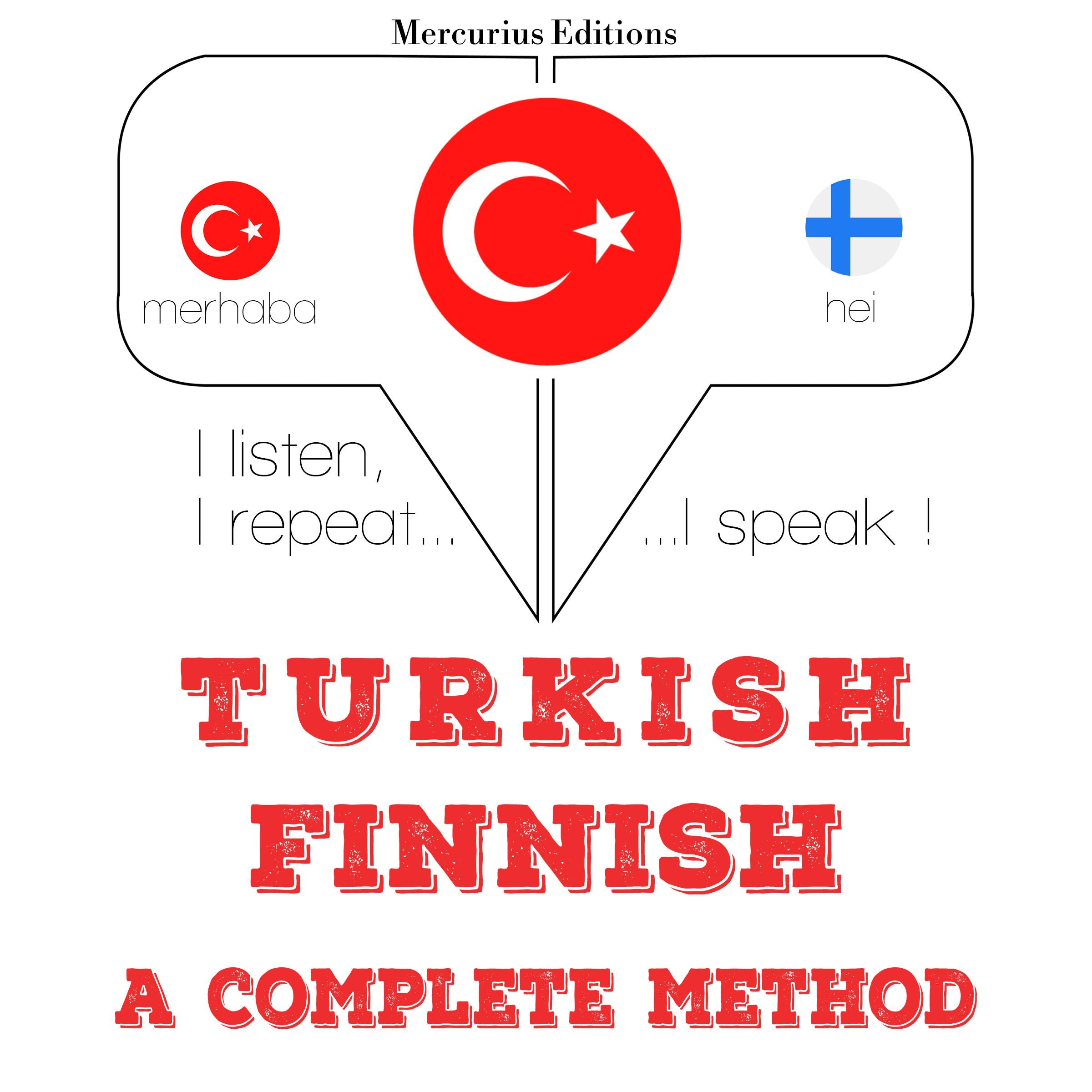 Türkçe - Fince: eksiksiz bir yöntem