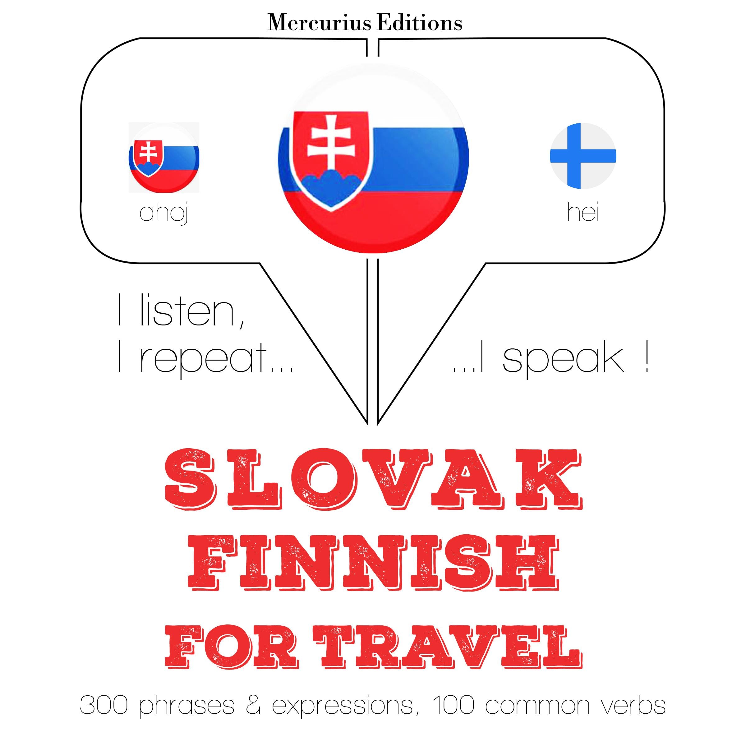 Slovenský - fínsky: Na cestovanie