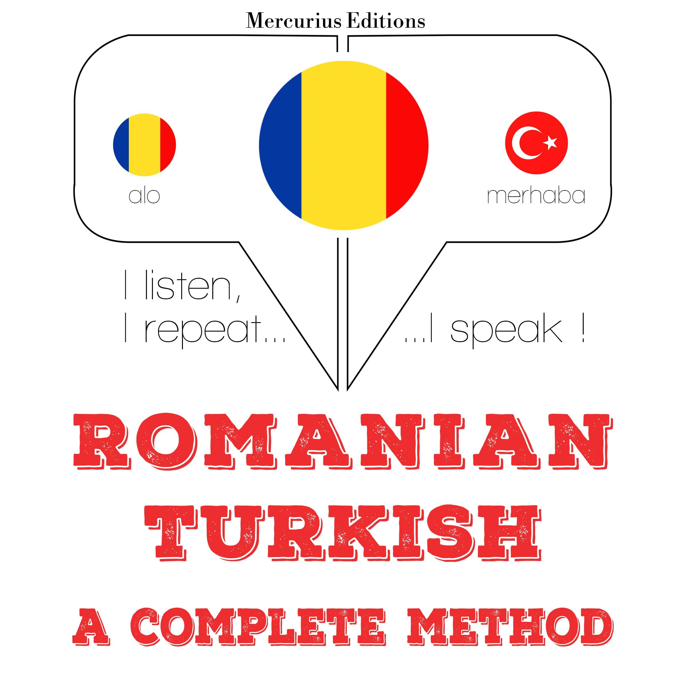 Română - turcă: o metodă completă