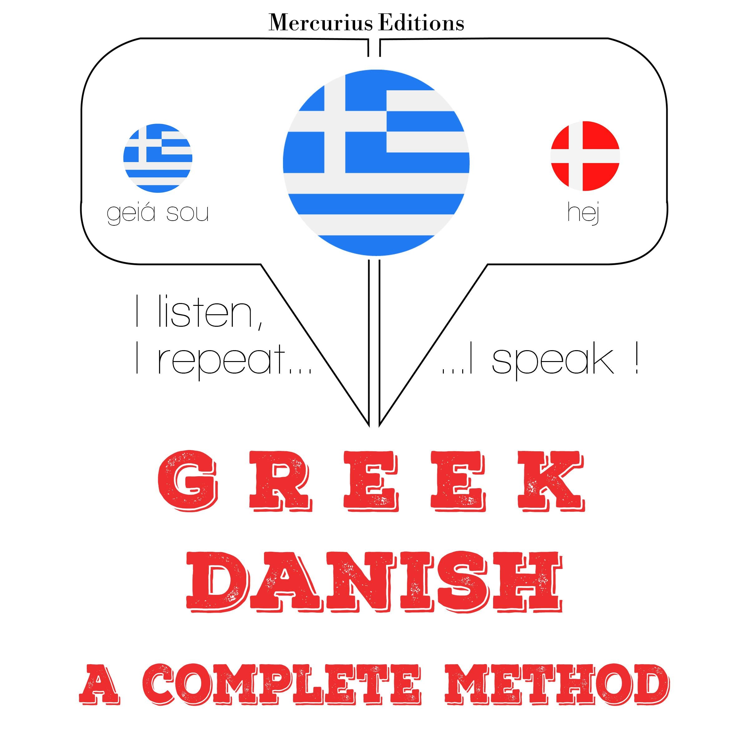 Είμαι εκμάθηση της Δανίας