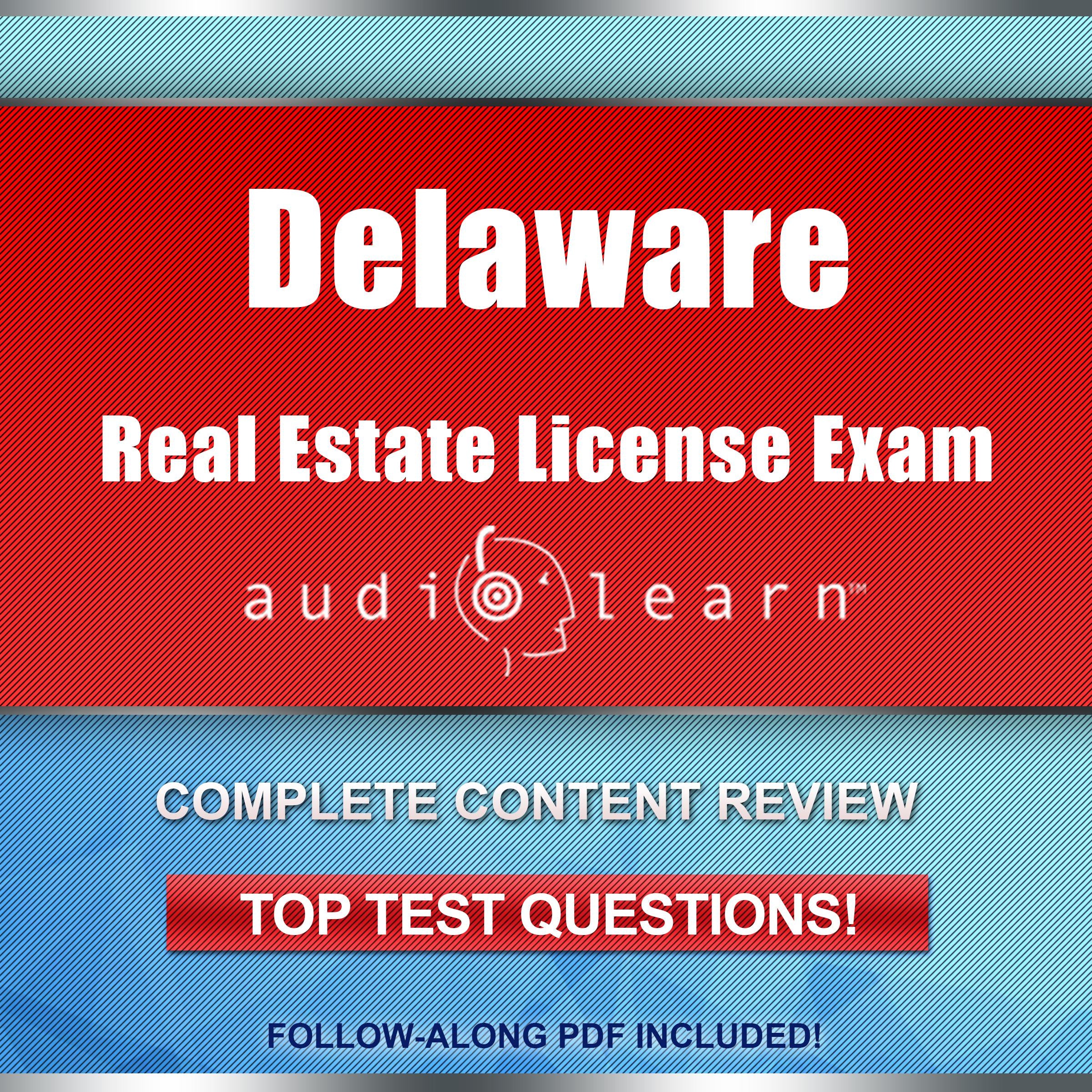 Delaware Real Estate License Exam AudioLearn