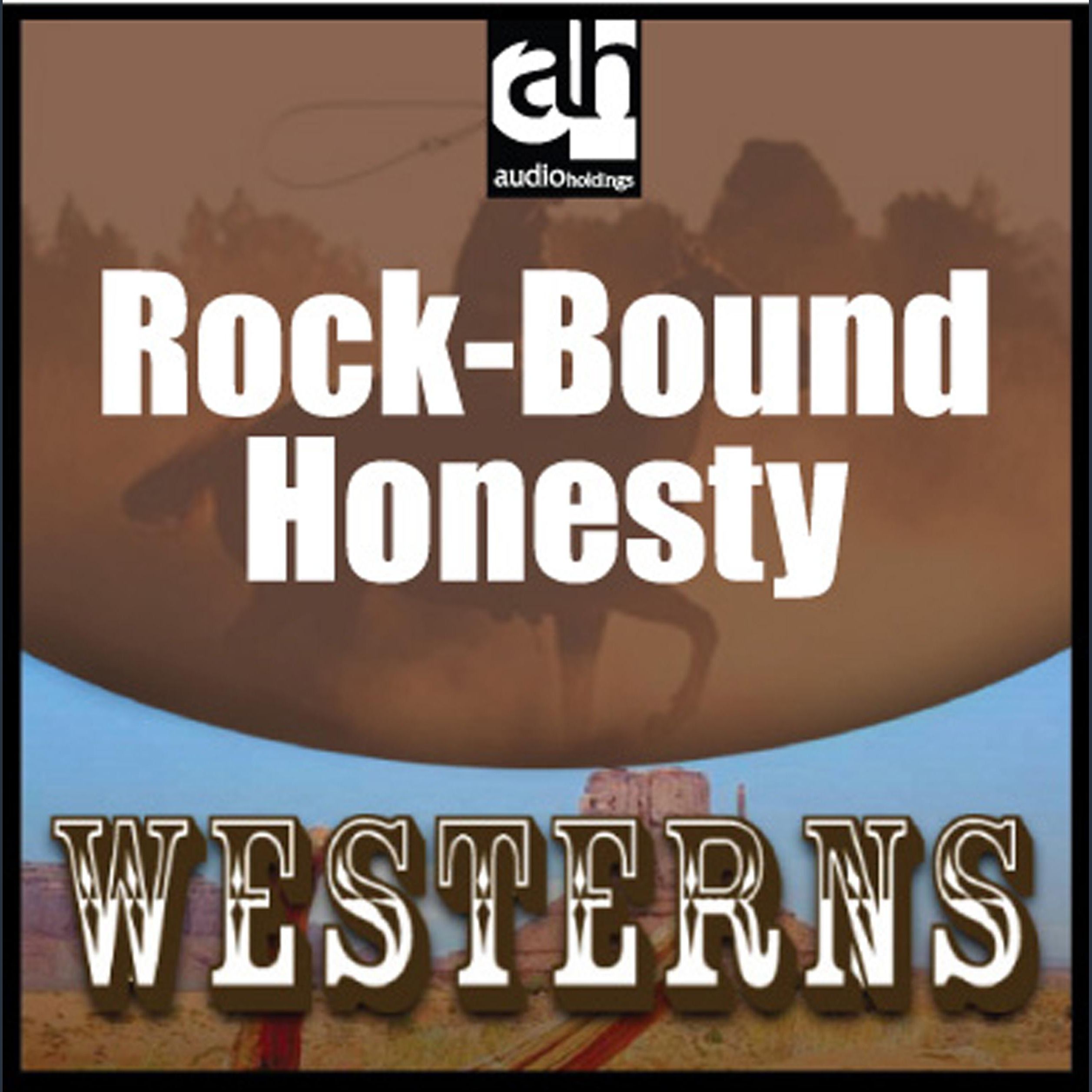 Rock-Bound Honesty