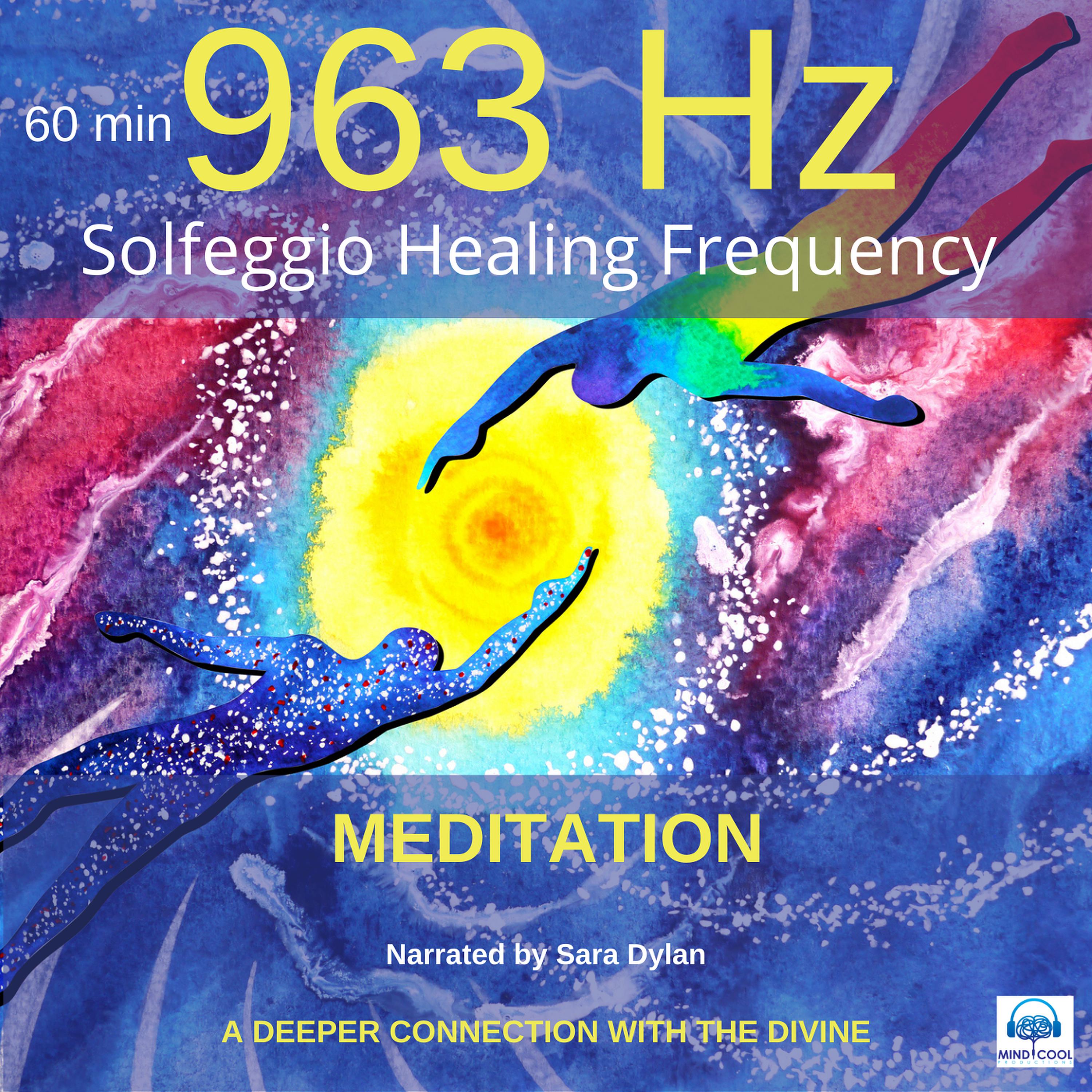 Solfeggio Healing Frequency 963Hz Meditation 60 minutes