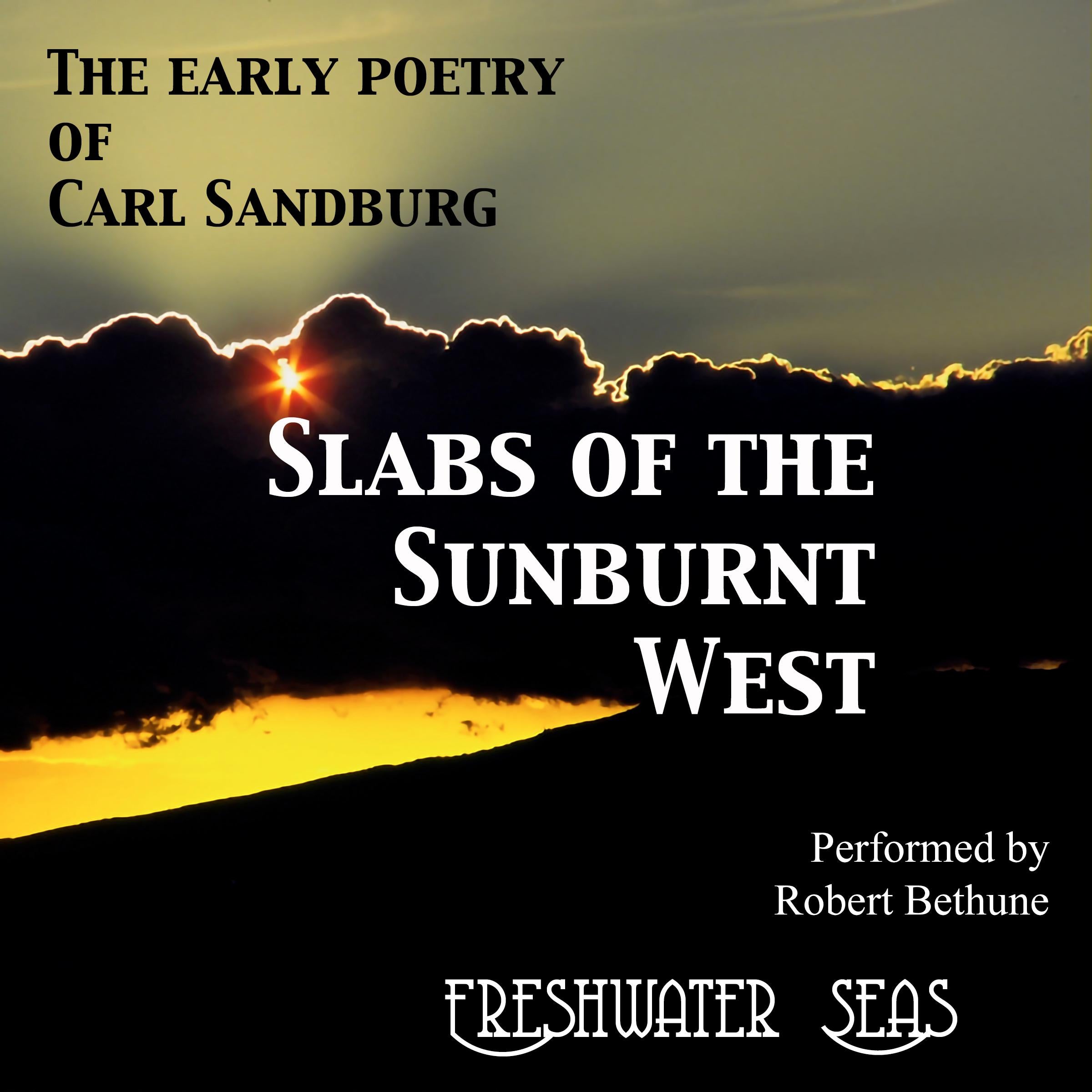 Slabs of the Sunburnt West