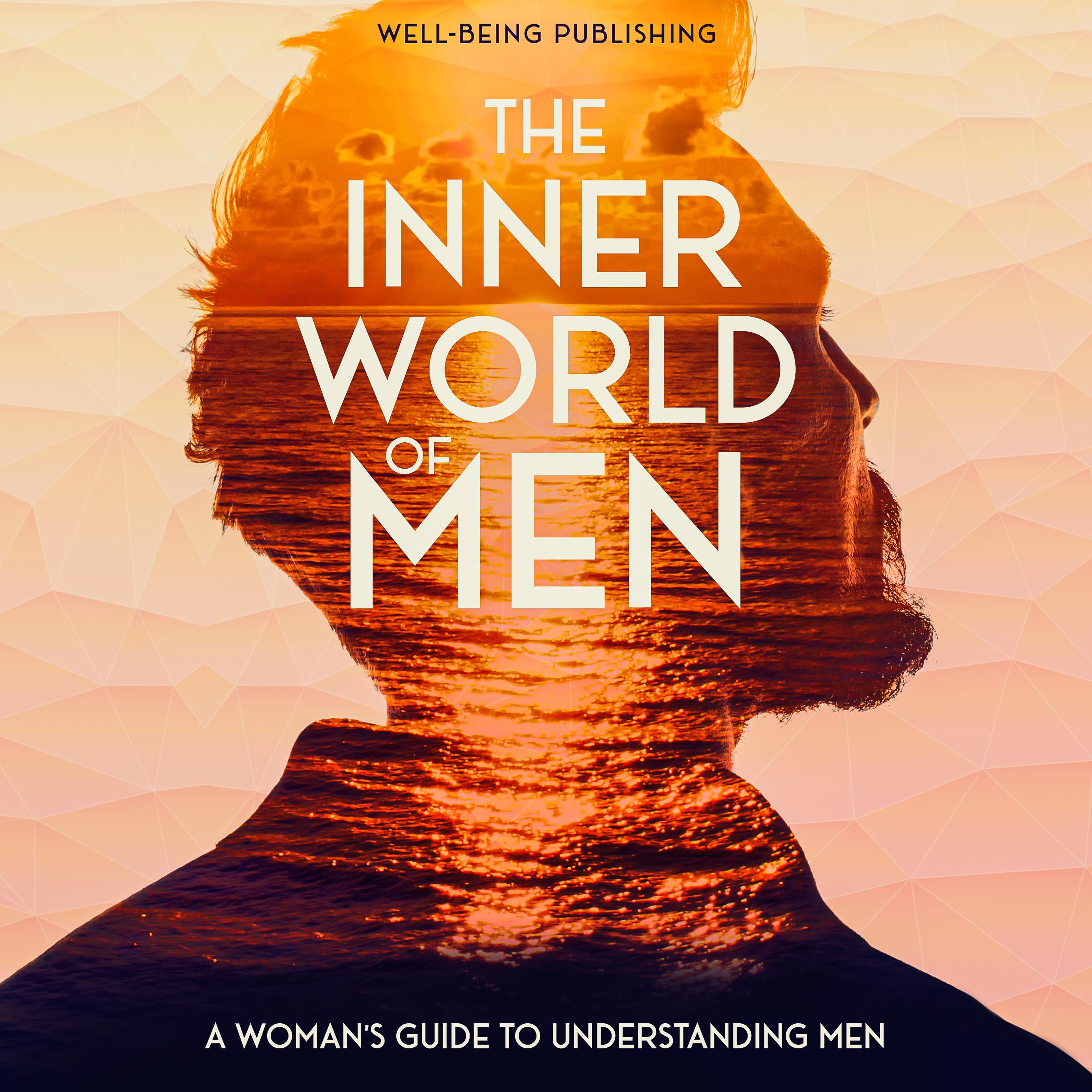 The Inner World of Men