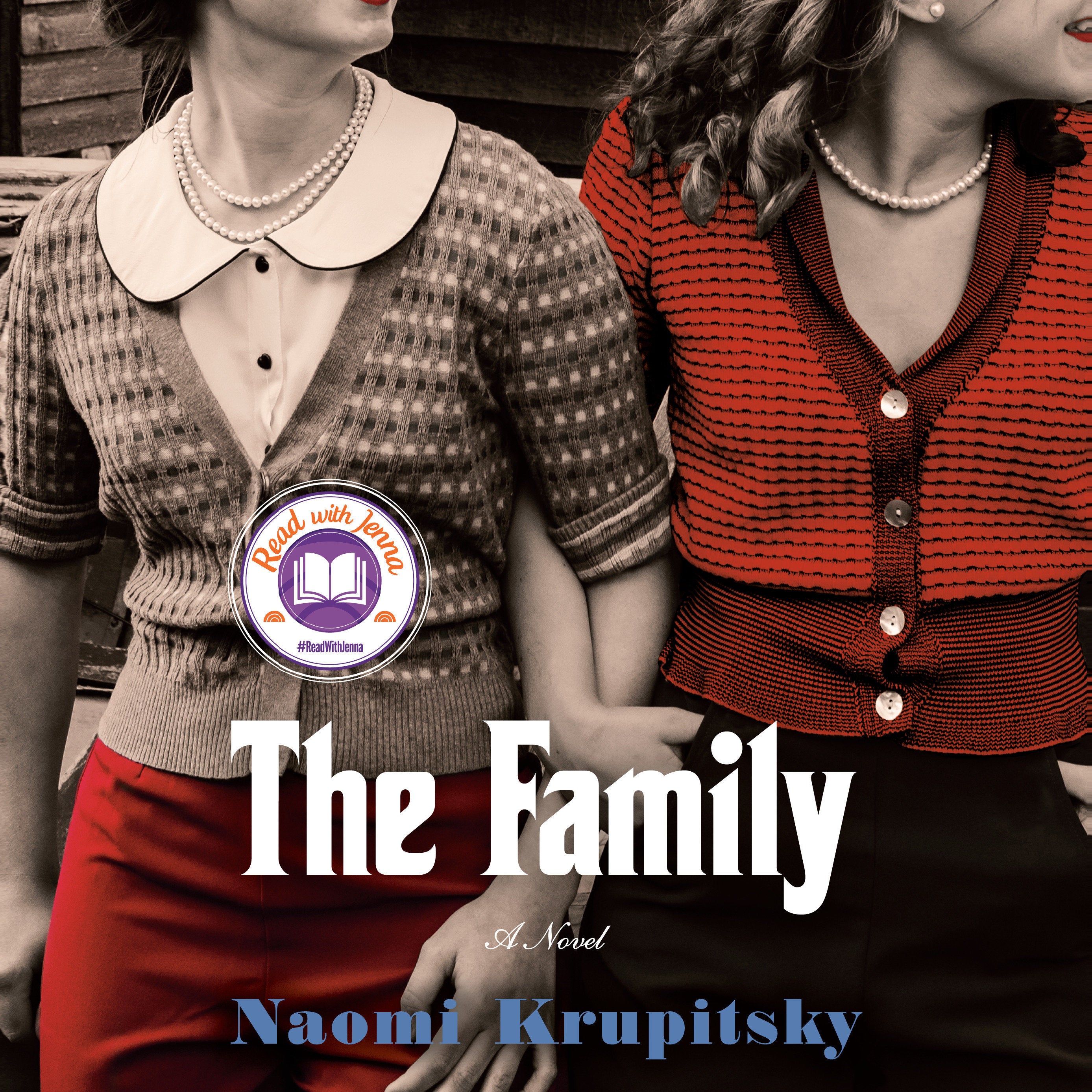 The Family: A Read with Jenna Pick