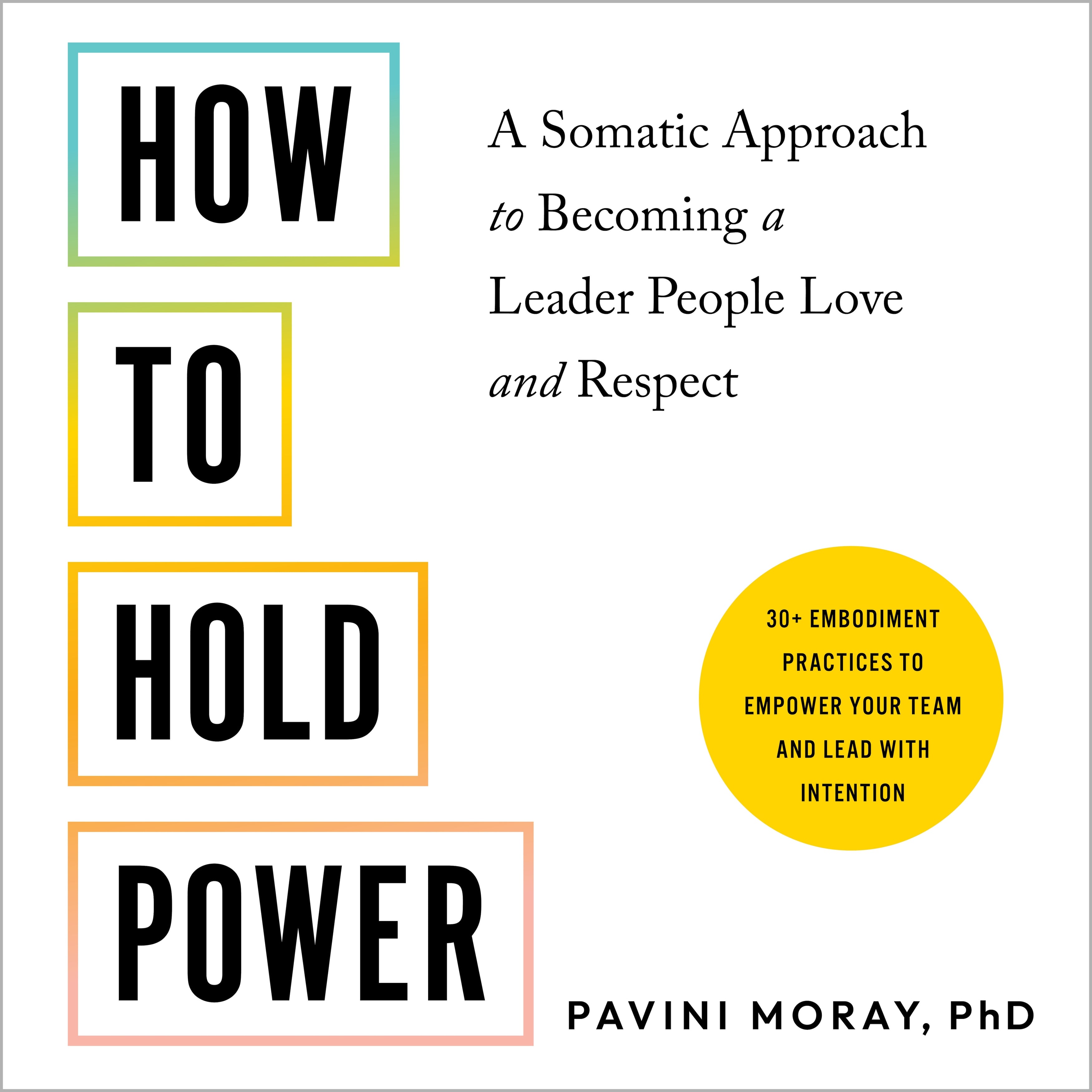 How to Hold Power