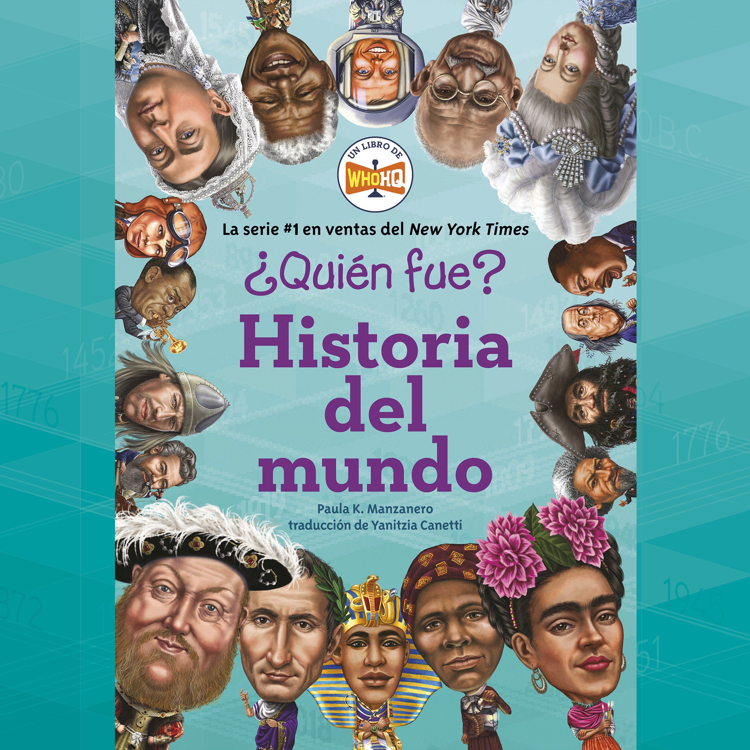 ¿Quién fue?: Historia del mundo