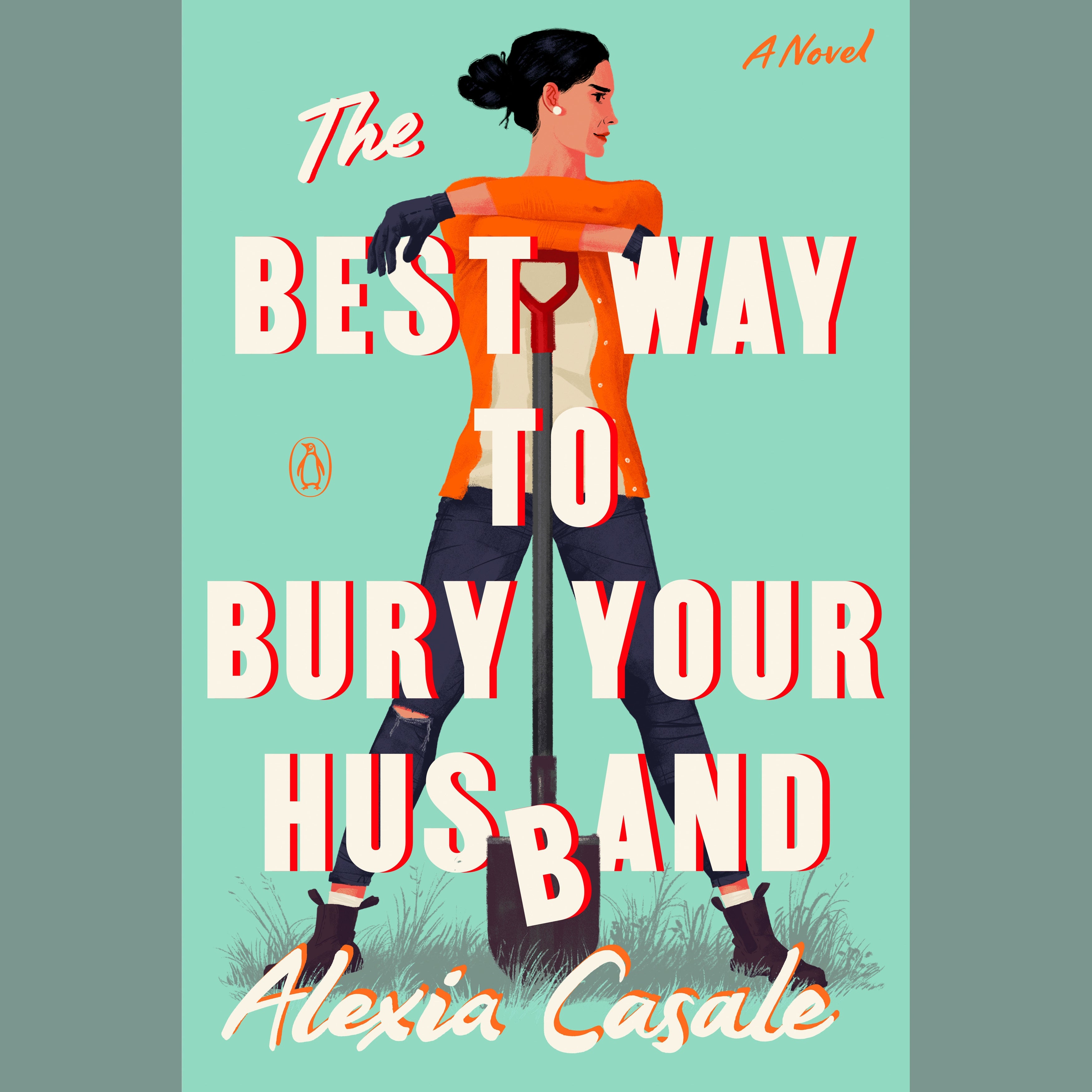 The Best Way to Bury Your Husband