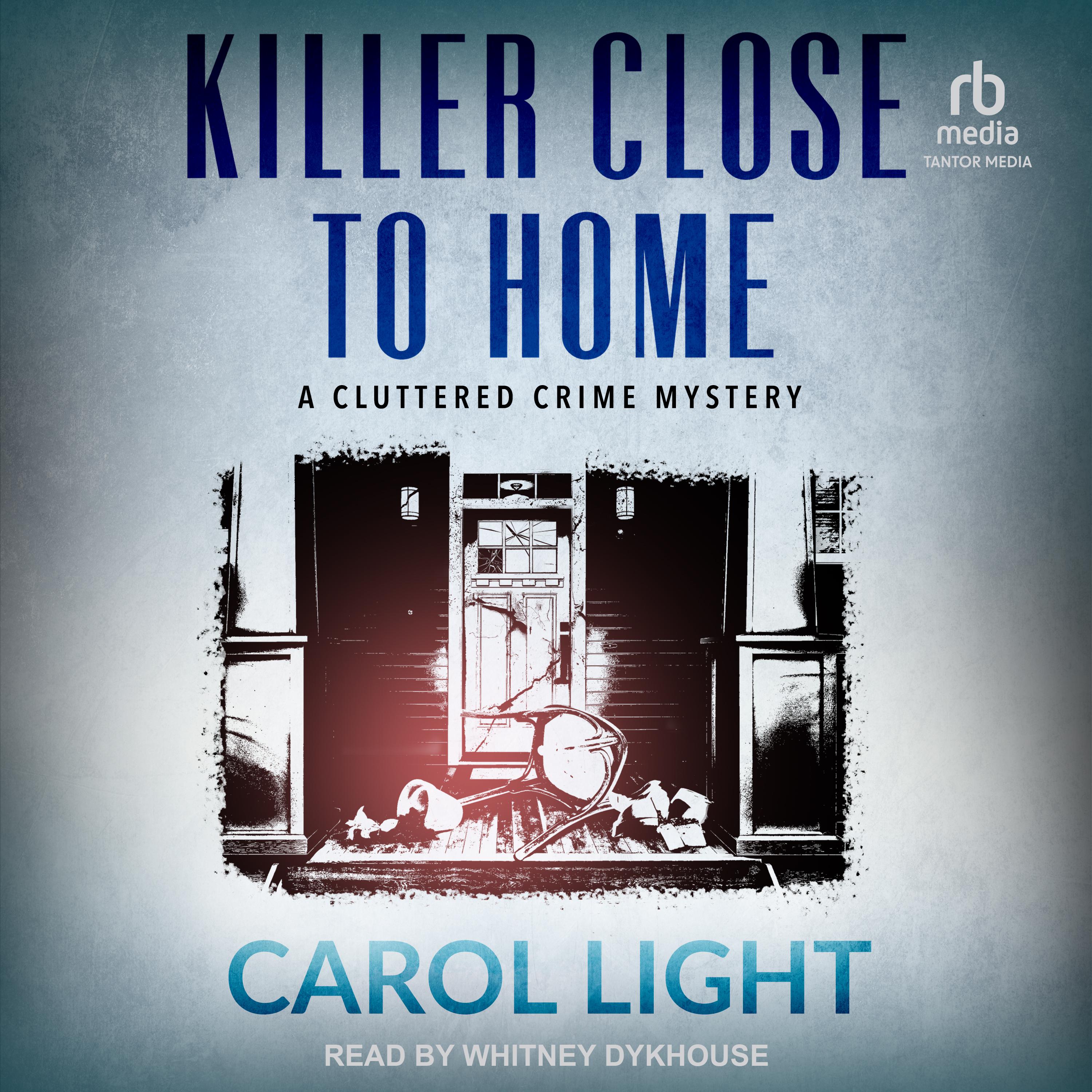 Killer Close To Home