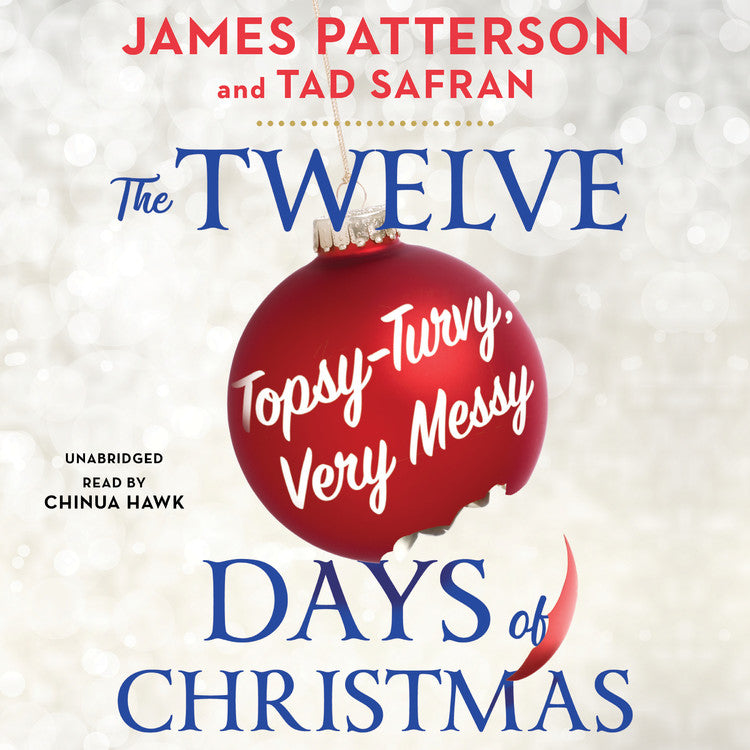 The Twelve Topsy-Turvy, Very Messy Days of  Christmas