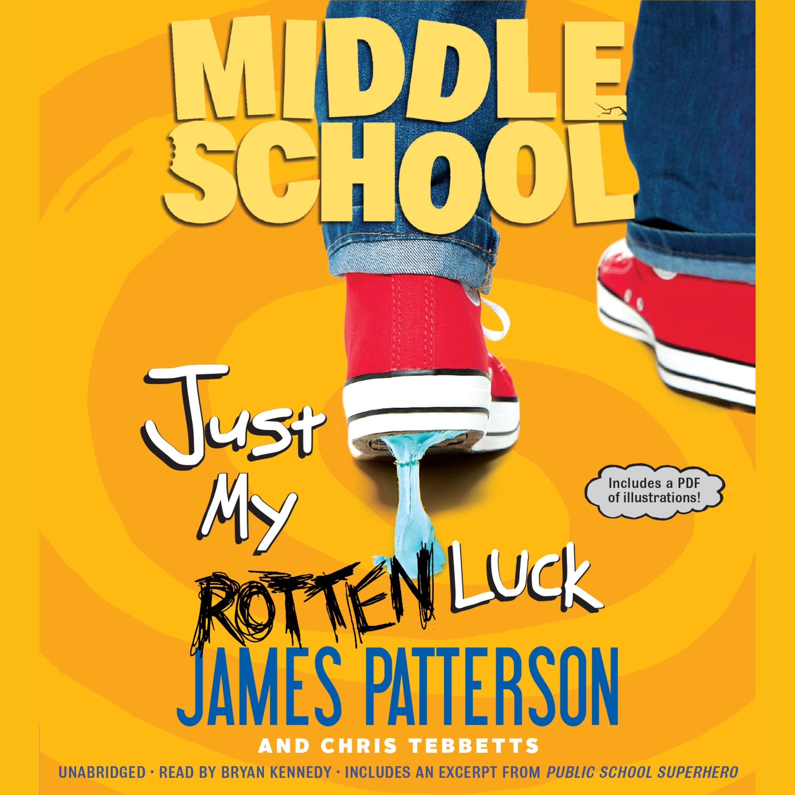 Middle School: Just My Rotten Luck