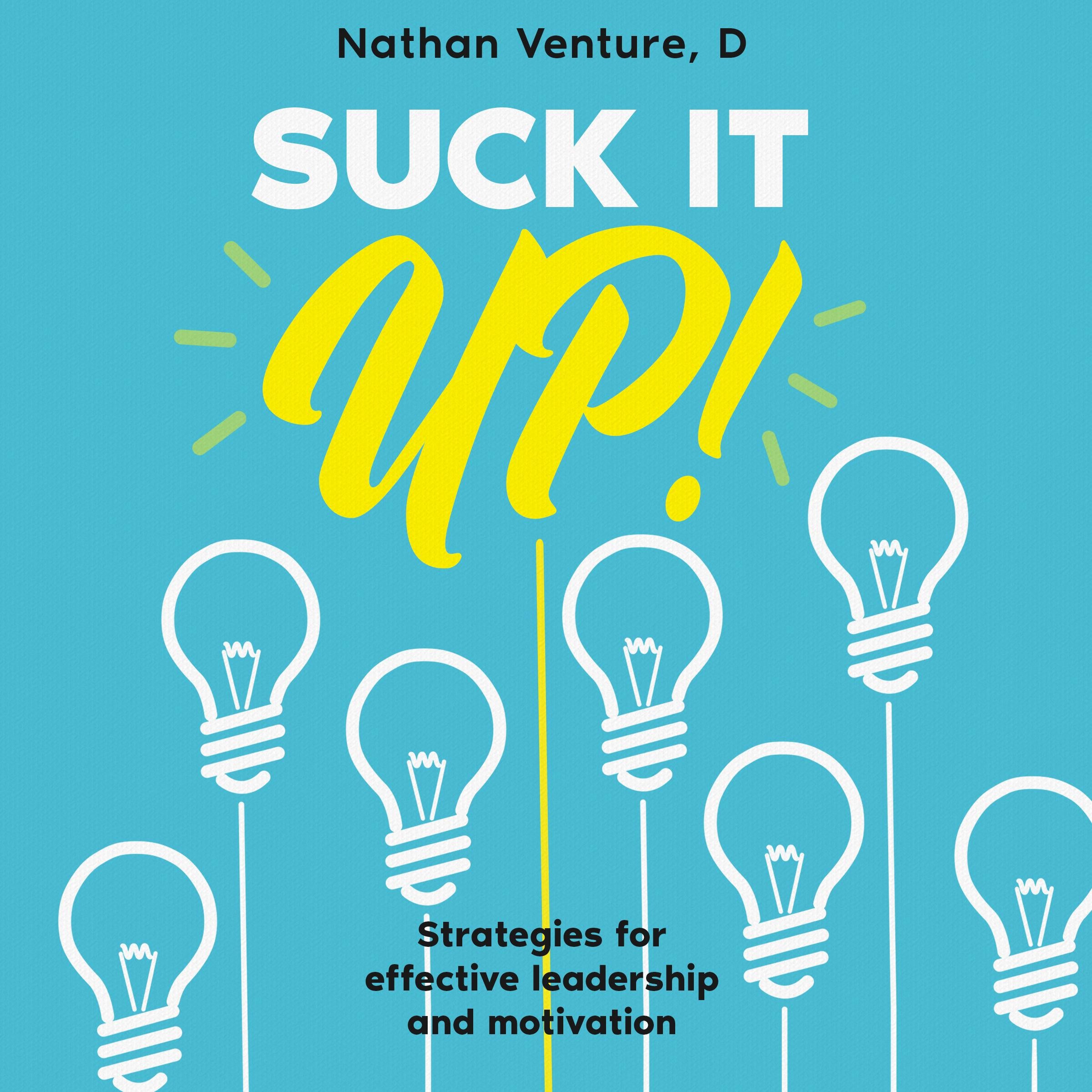 Suck It Up!
