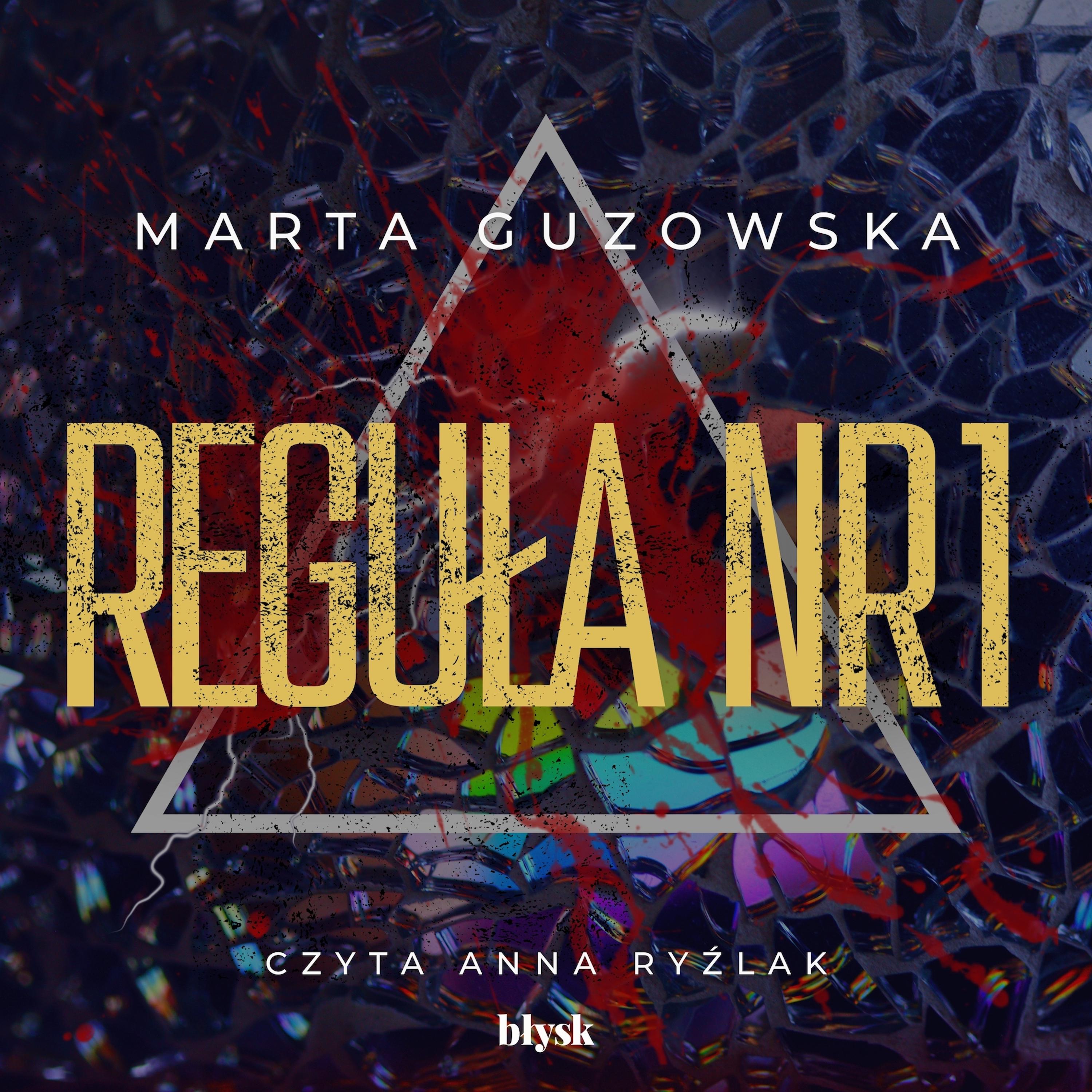Reguła nr 1