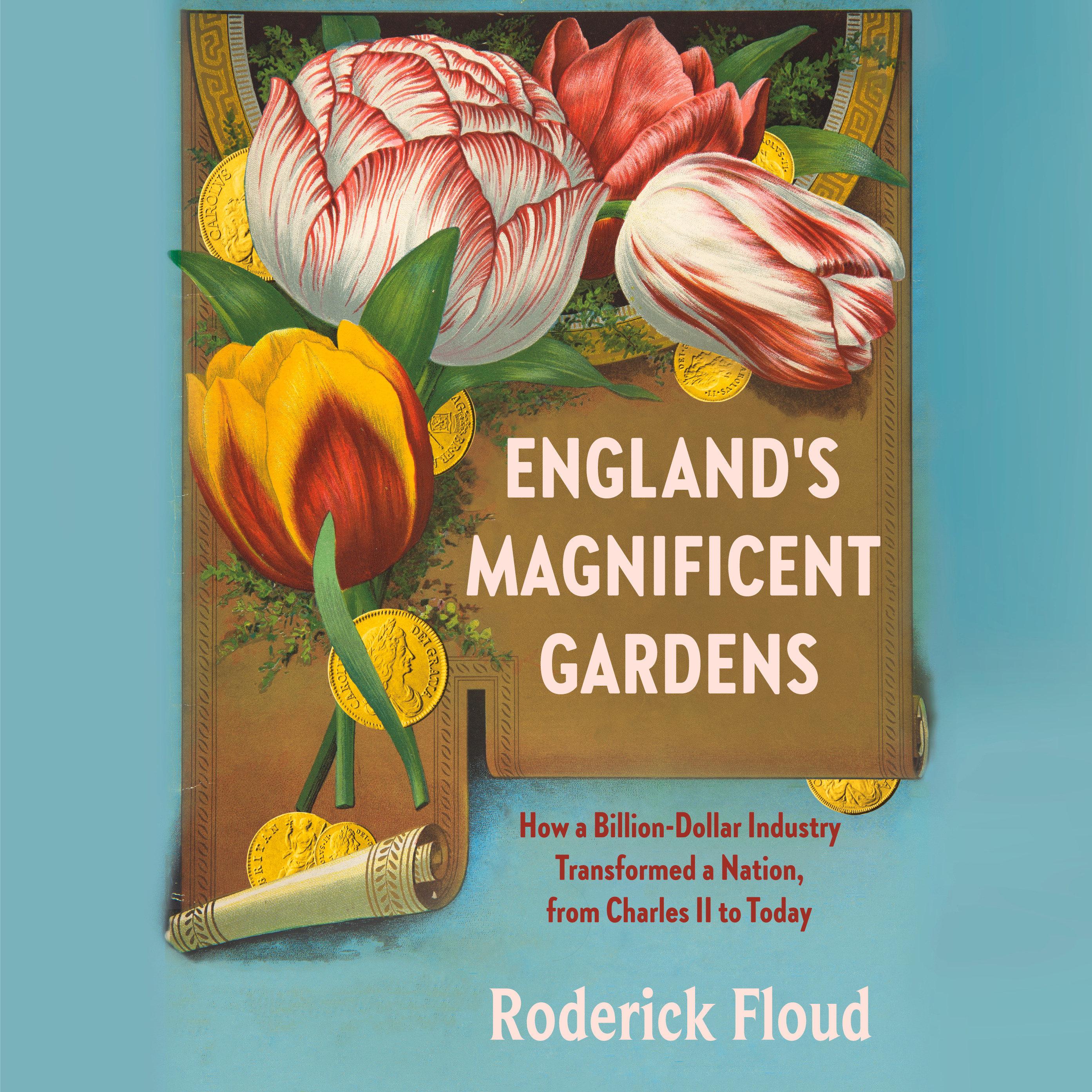 England's Magnificent Gardens