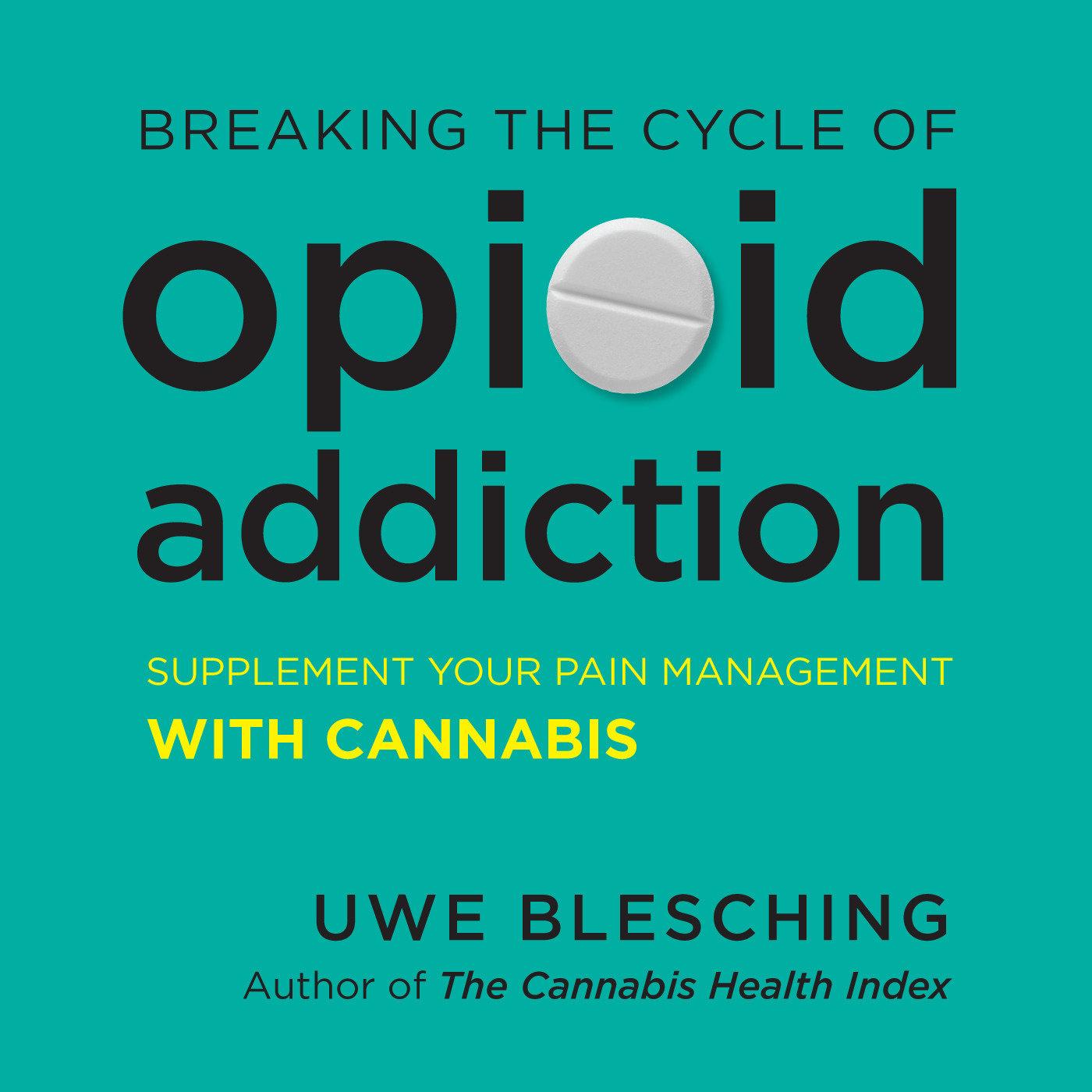 Breaking the Cycle of Opioid Addiction