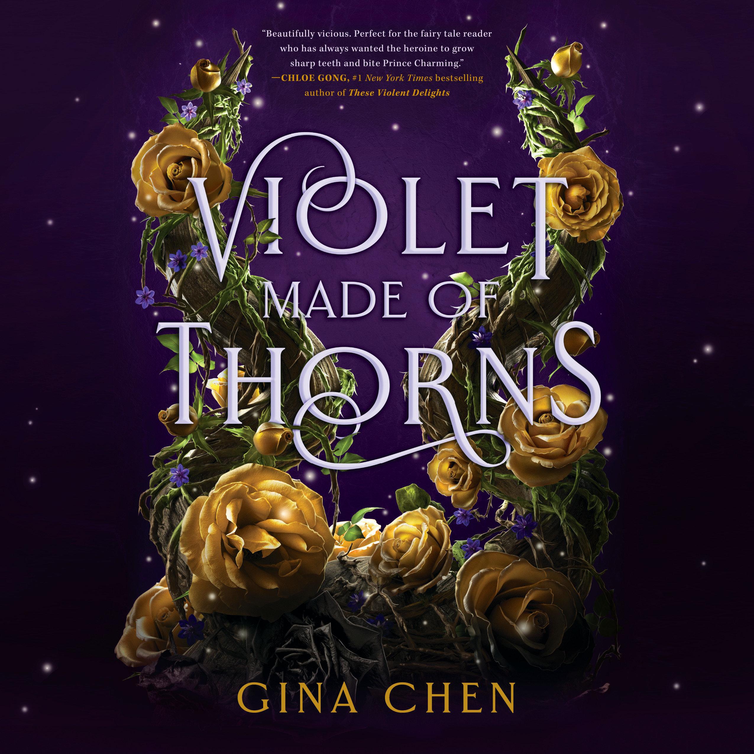 Violet Made of Thorns