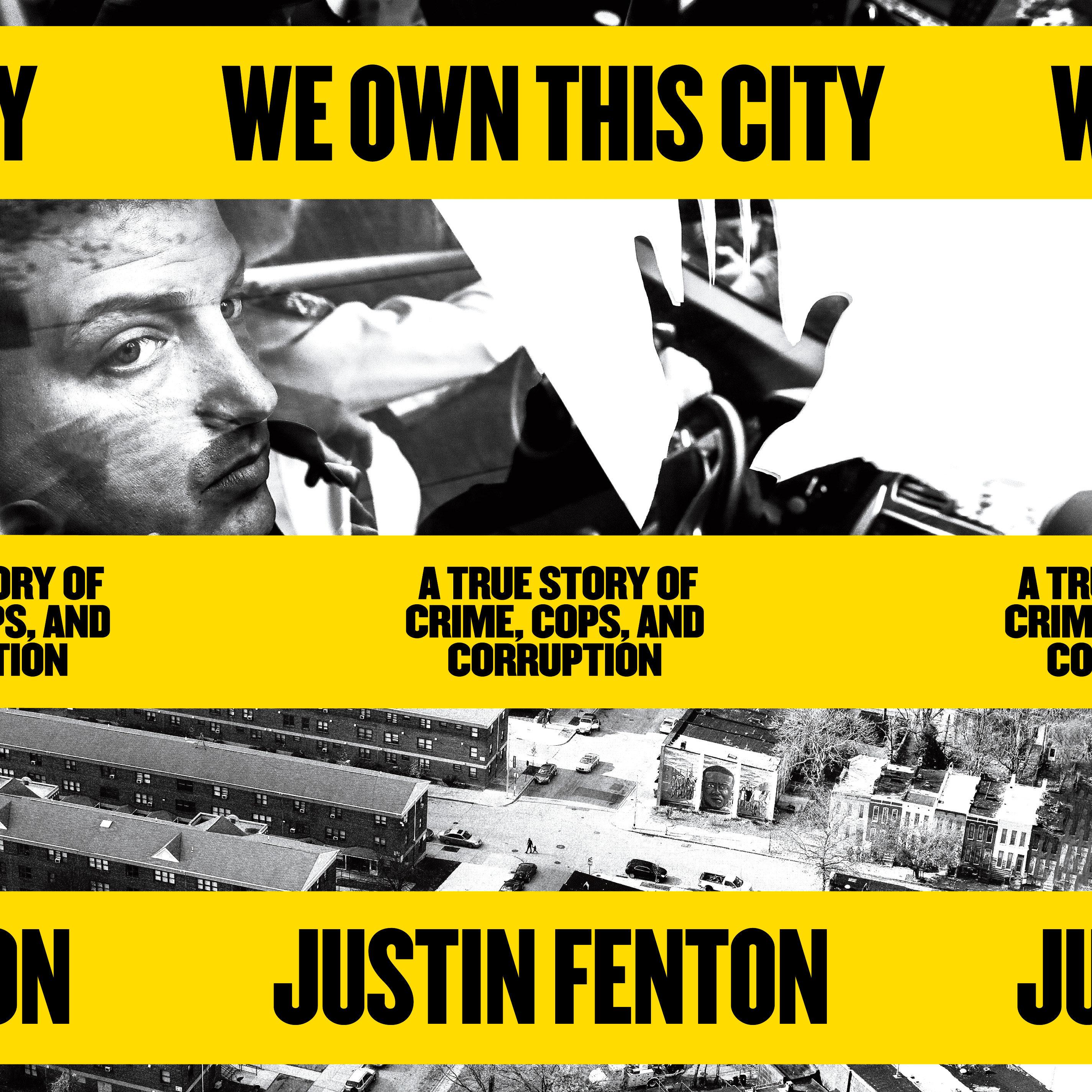We Own This City